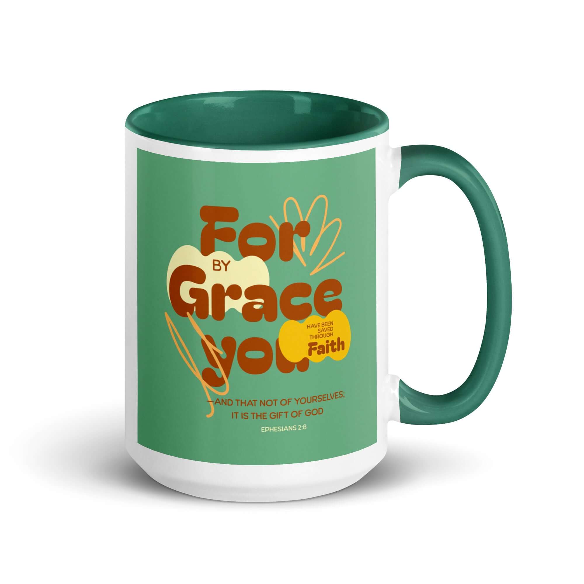 Ephesians 2:8 Bible Verse, for by grace White Ceramic Mug with Color Inside Dark green 15 oz