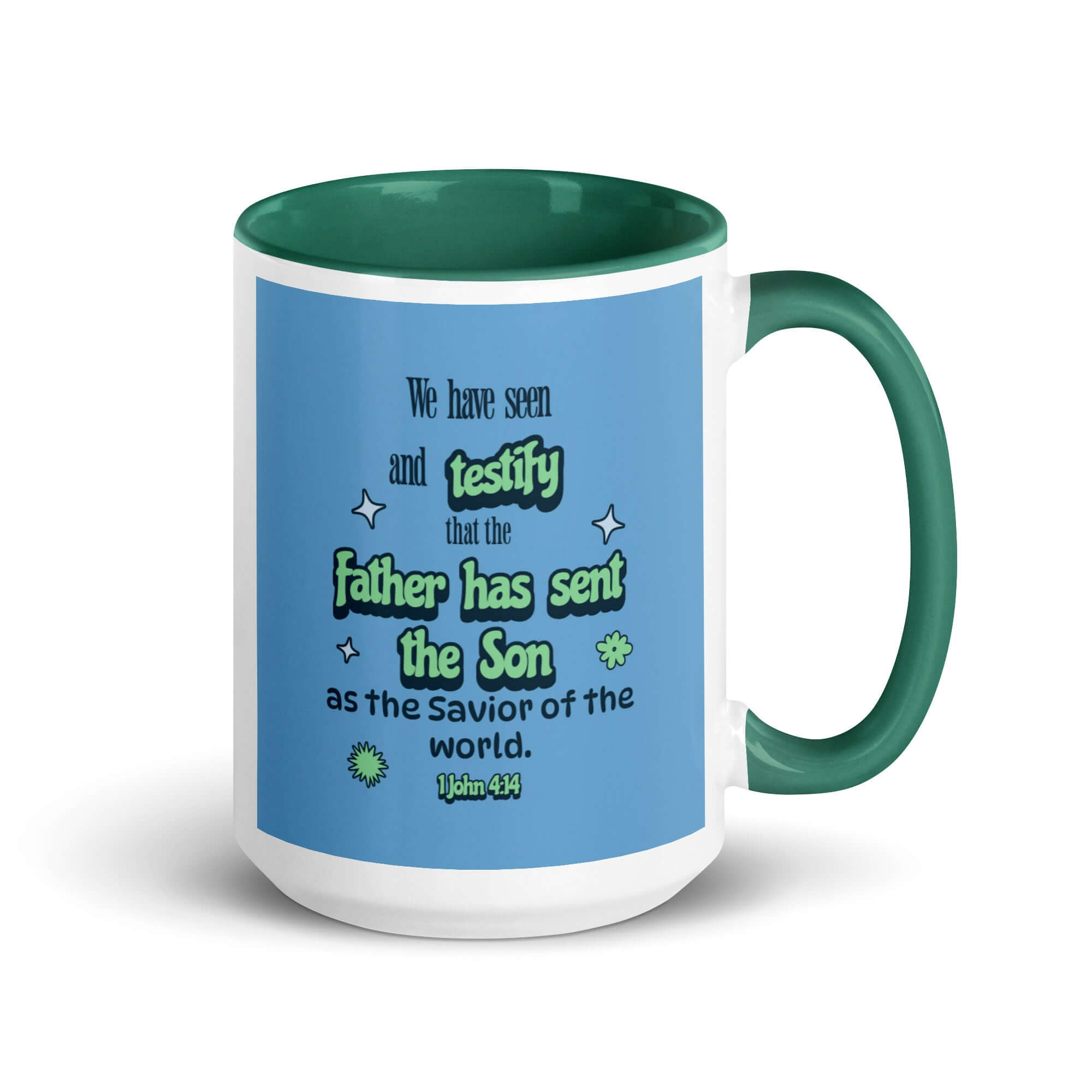 1 John 4:14 Bible Verse, sent the Son White Ceramic Mug with Color Inside Dark green 15 oz
