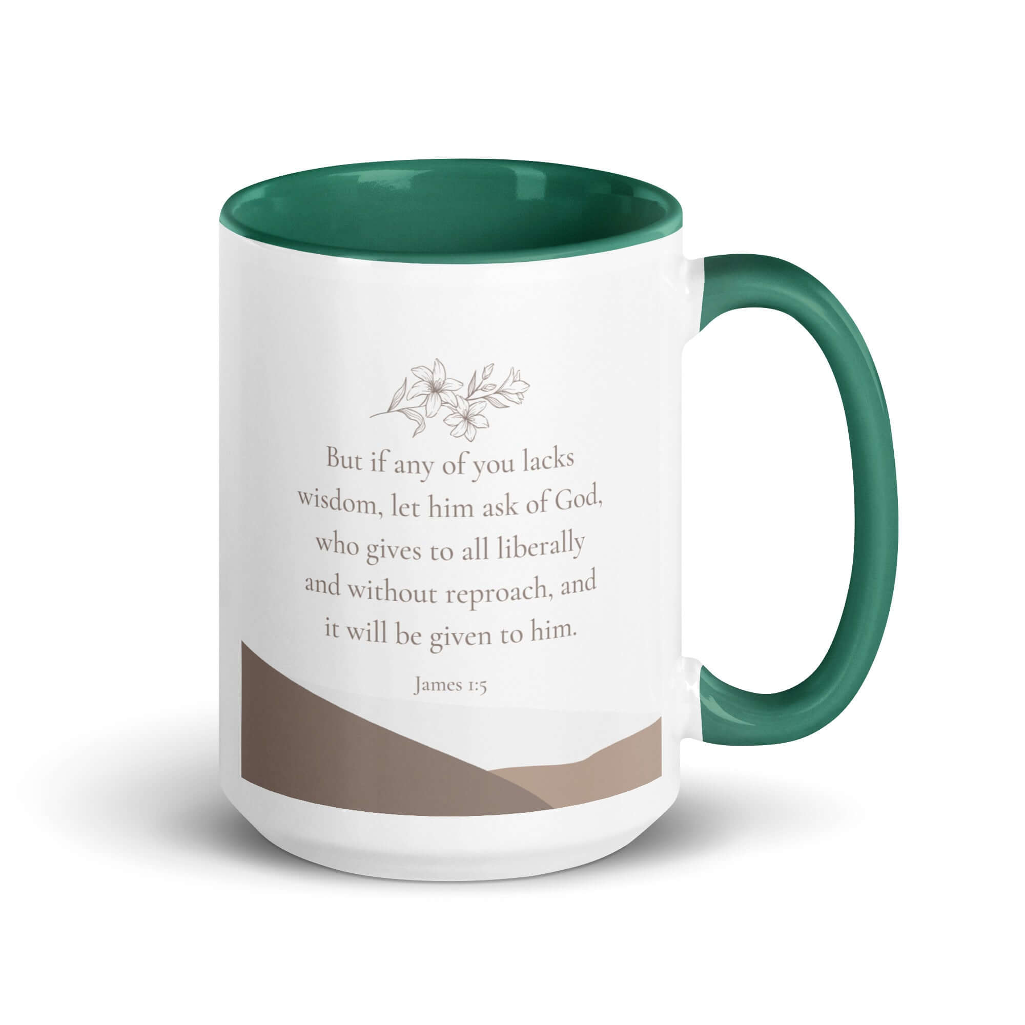 James 1:5 Bible Verse, ask of God White Ceramic Mug with Color Inside Dark green 15 oz
