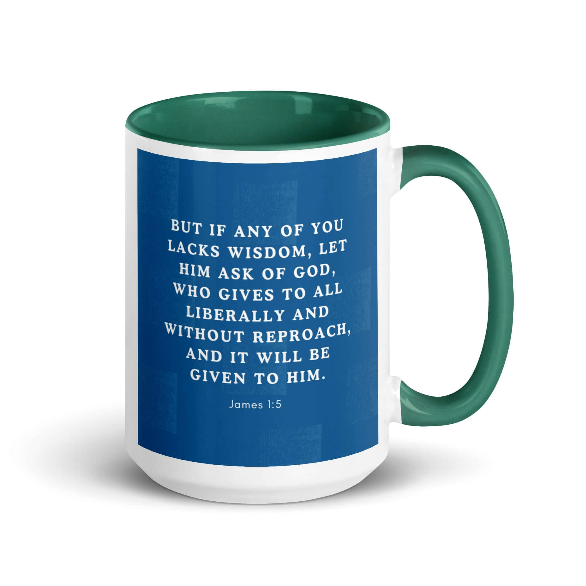 James 1:5 Bible Verse, gives to all White Ceramic Mug with Color Inside Dark green 15 oz