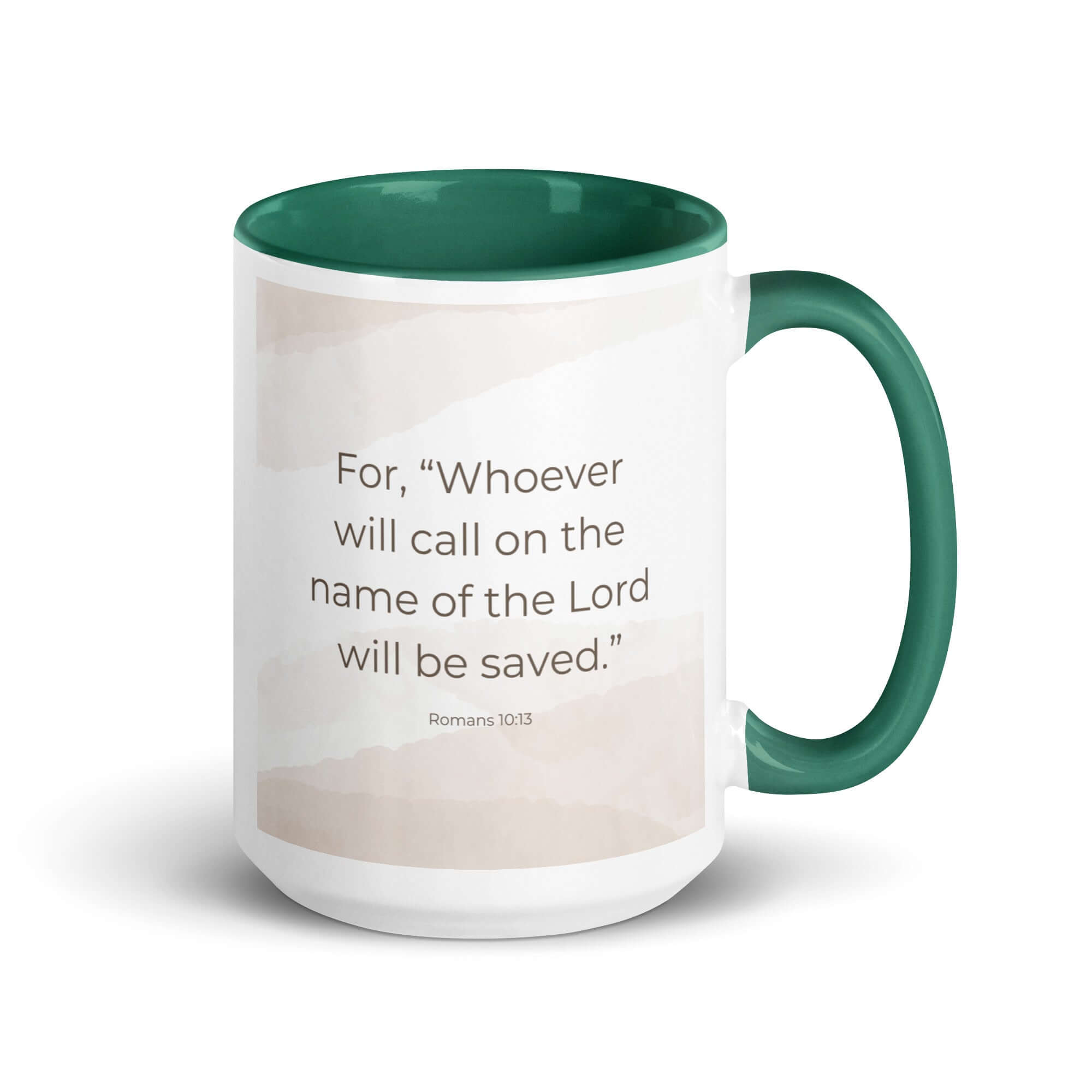 Romans 10:13 Bible Verse, the name White Ceramic Mug with Color Inside Dark green 15 oz