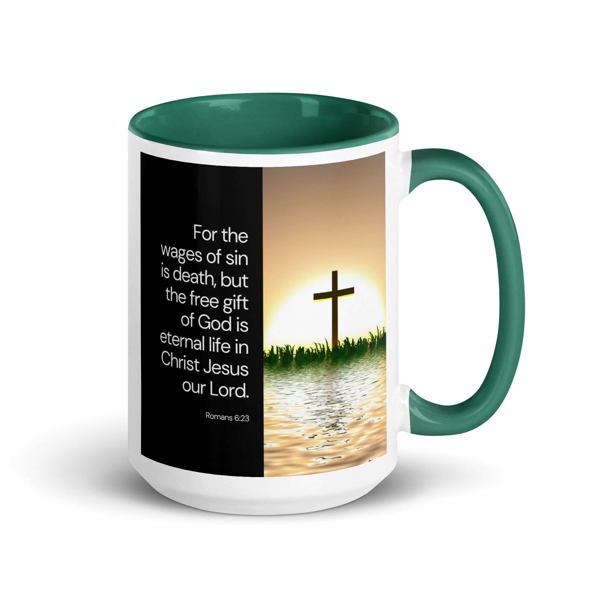 Romans 6:23 Bible Verse, the wages White Ceramic Mug with Color Inside Dark green 15 oz