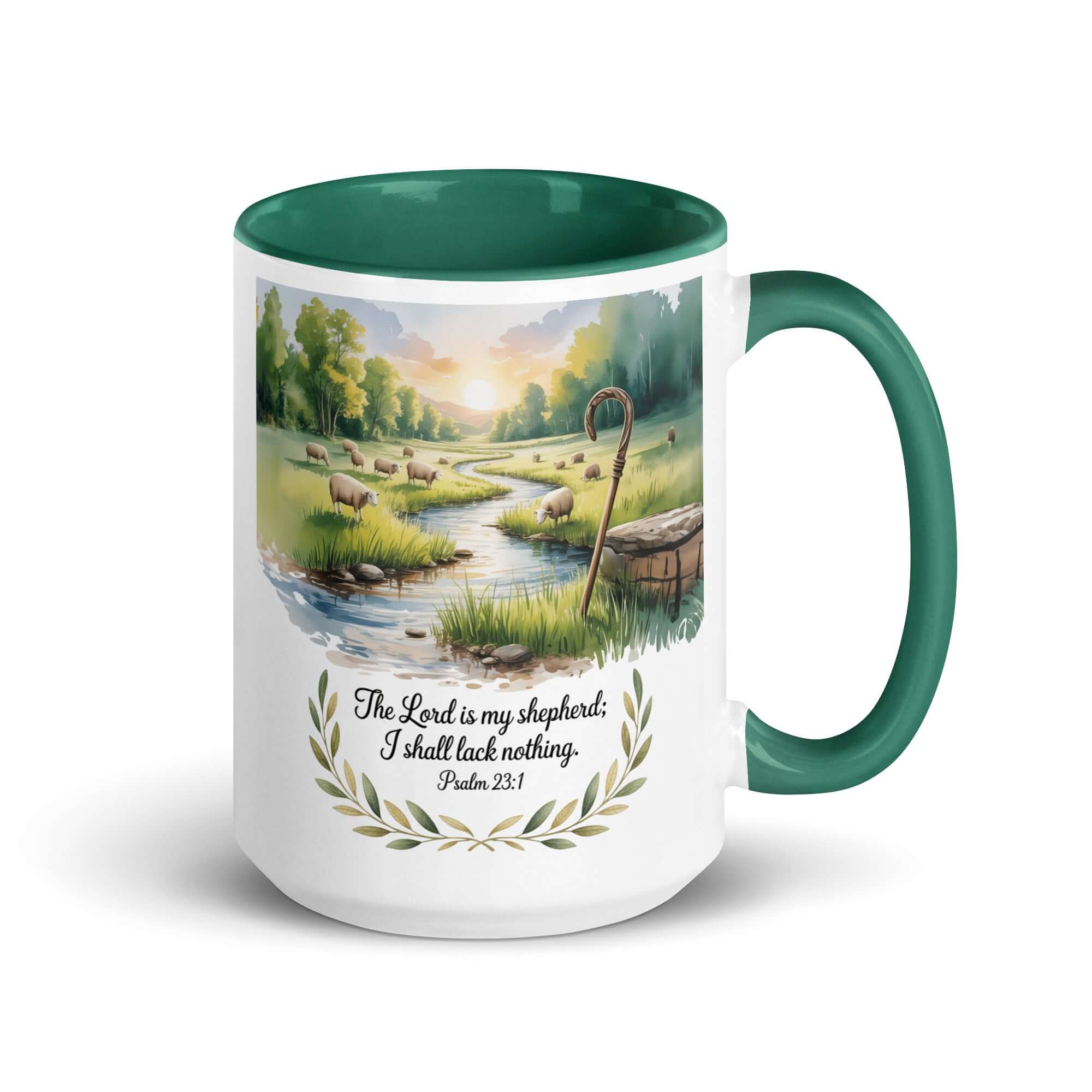 Psalm 23:1 Bible Verse, is my White Ceramic Mug with Color Inside Dark green 15 oz