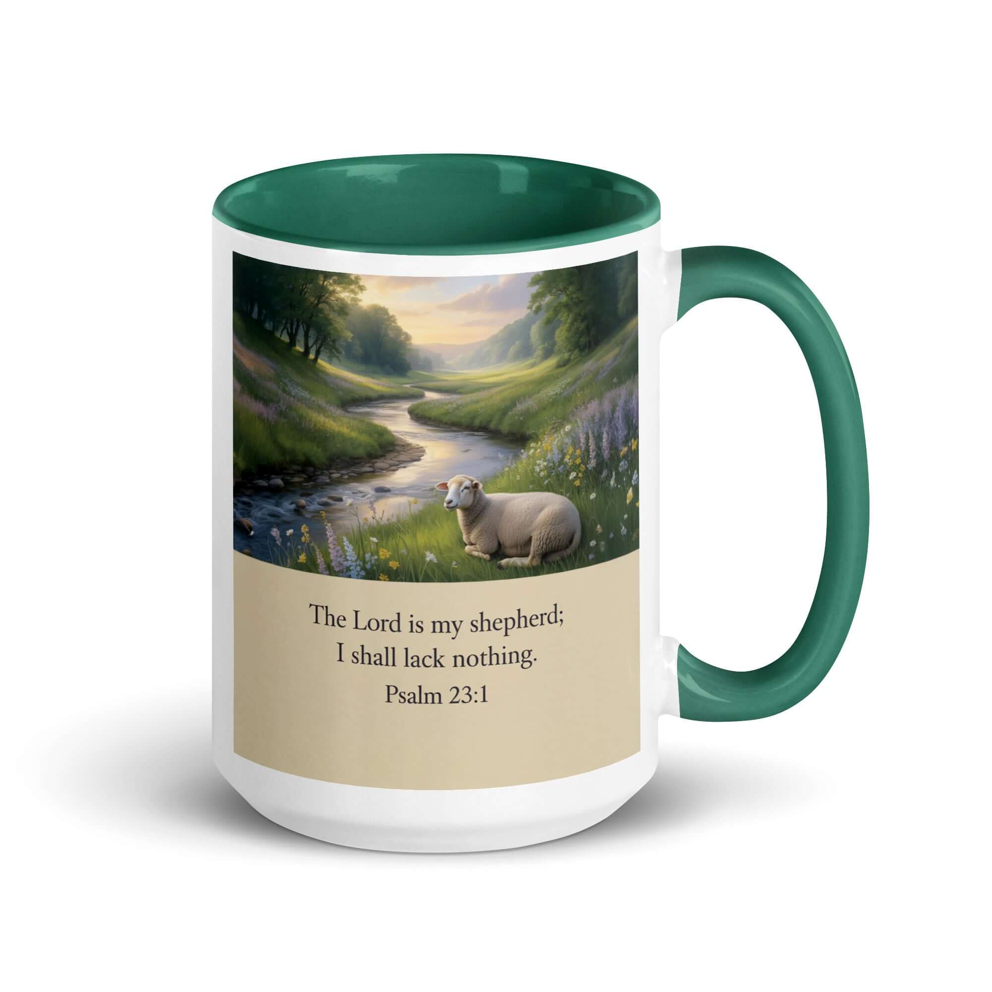 Psalm 23:1 Bible Verse, I shall White Ceramic Mug with Color Inside Dark green 15 oz