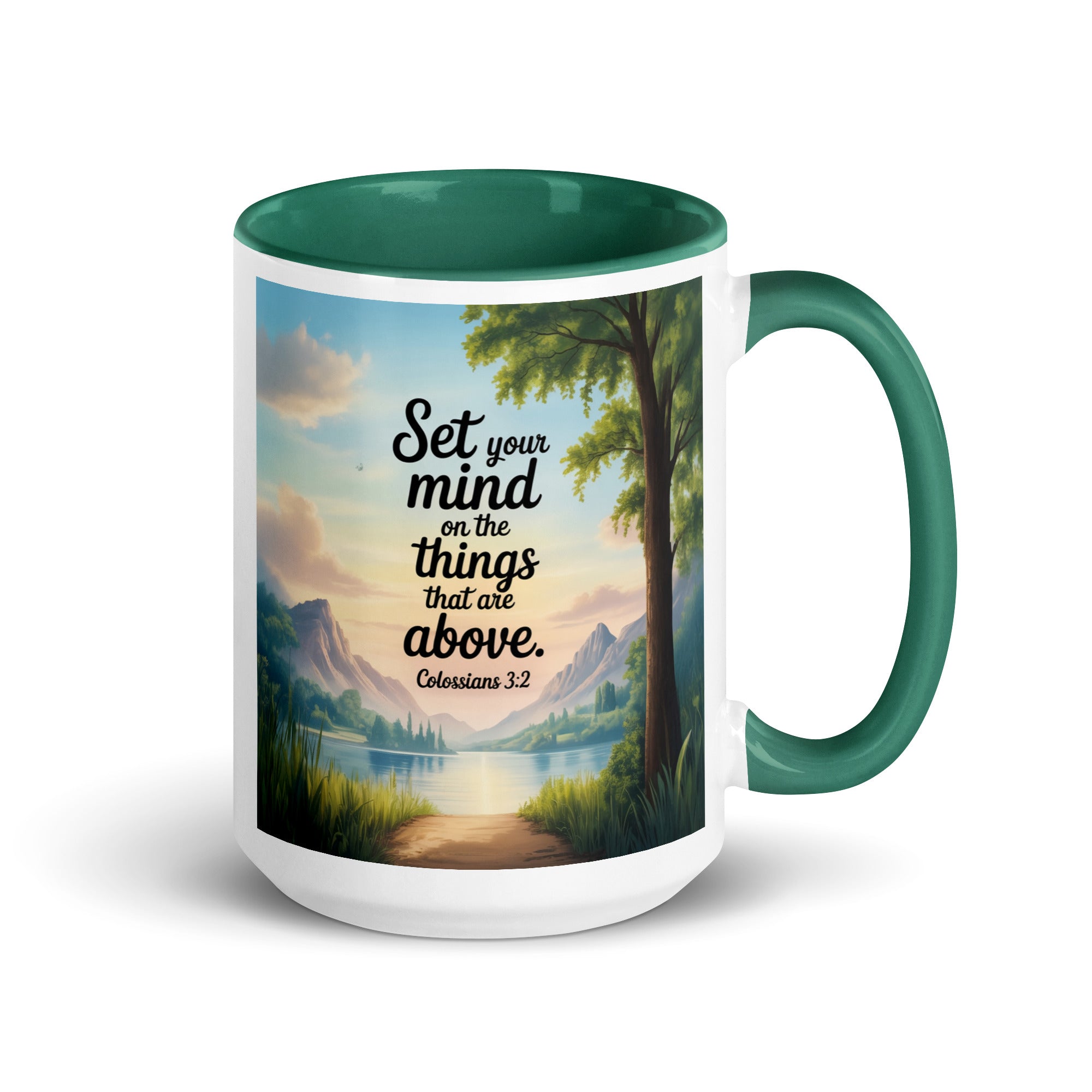 Colossians 3:2 Bible Verse Set White Ceramic Mug with Color Inside Dark green 15 oz