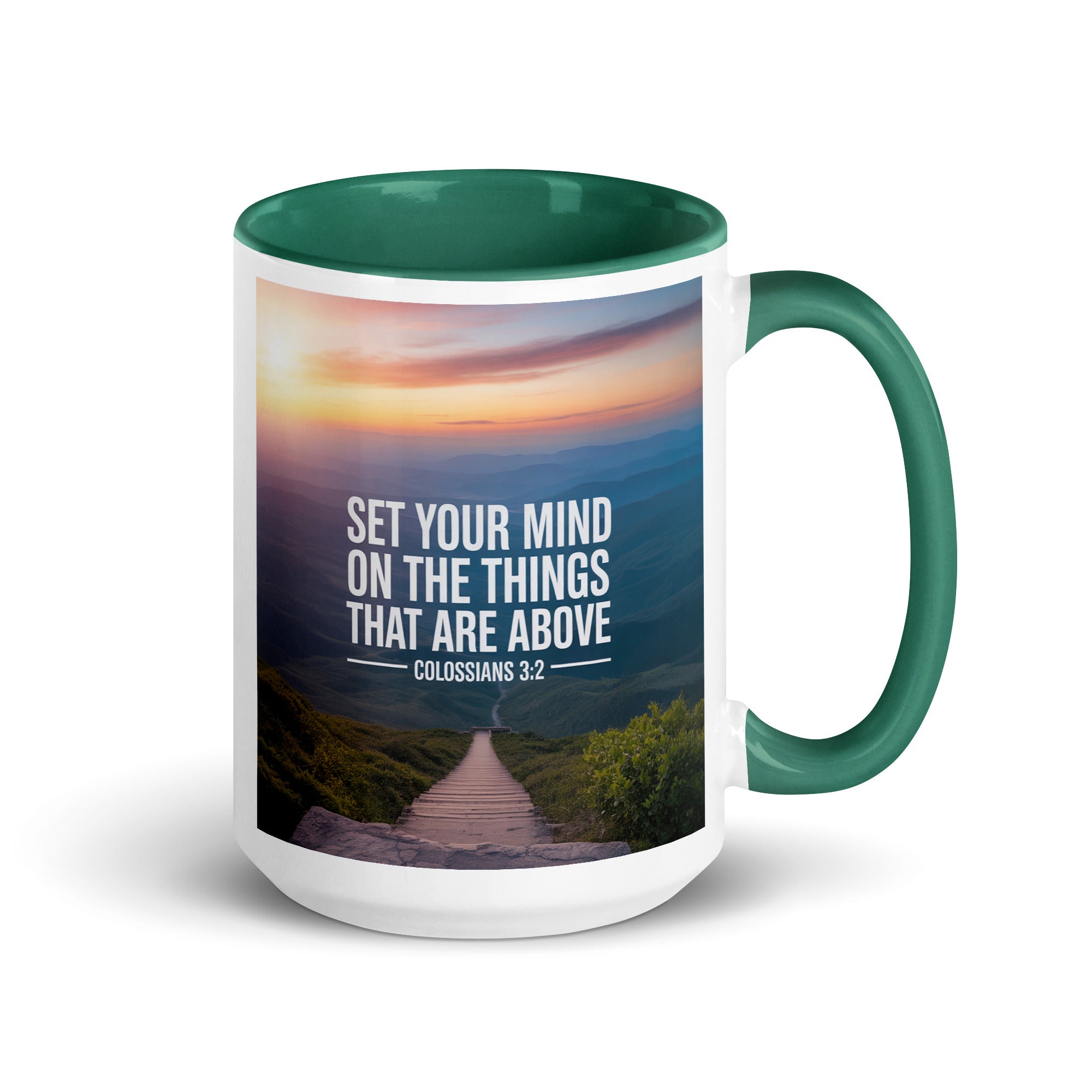 Colossians 3:2 Bible Verse your mind White Ceramic Mug with Color Inside Dark green 15 oz