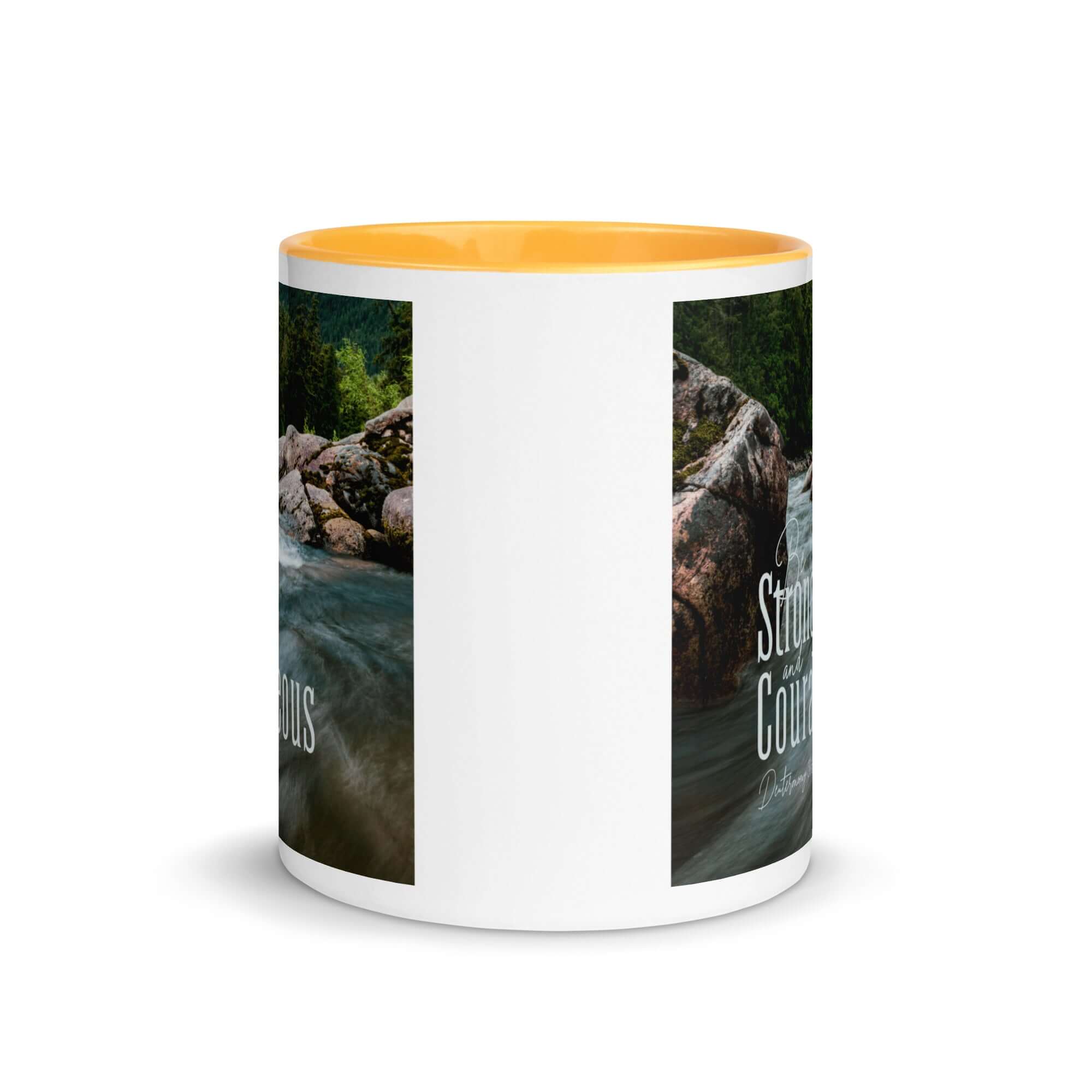 Deuteronomy 31:6 Bible Verse, Be strong and courageous White Ceramic Mug with Color Inside