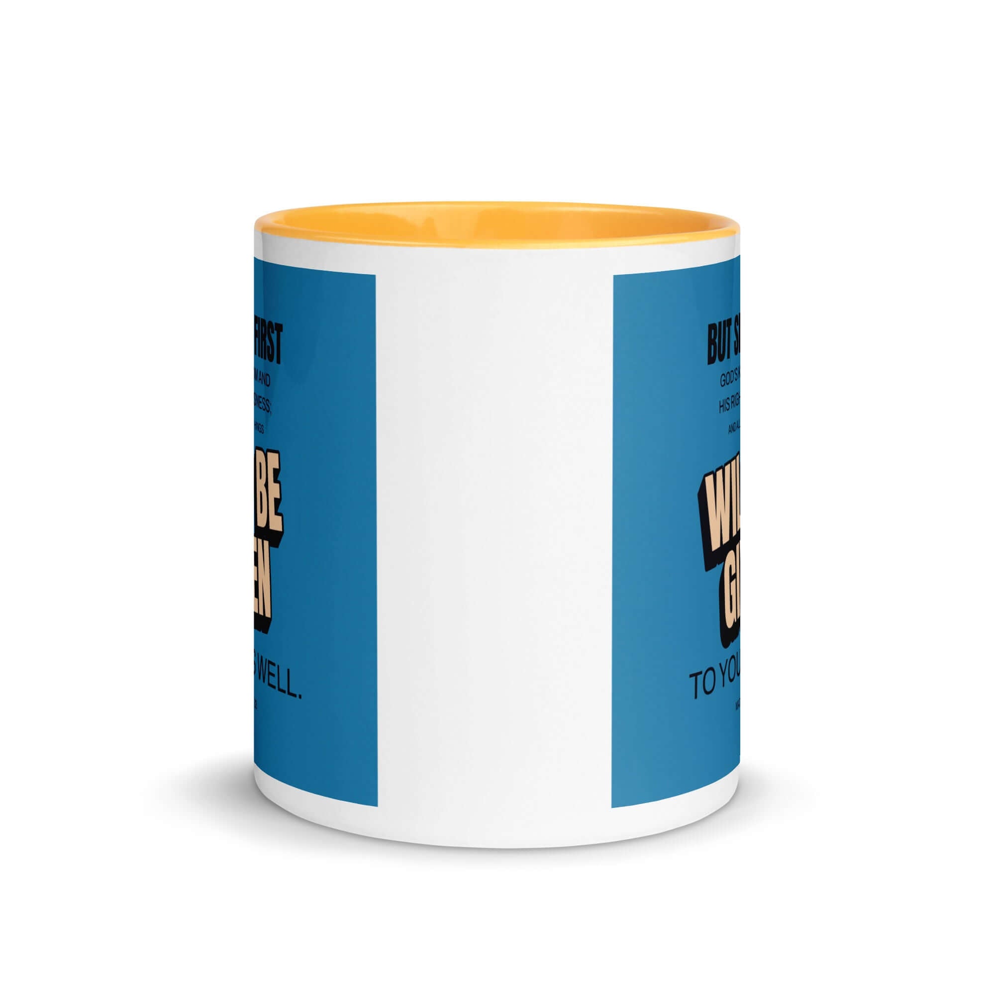 Matthew 6:33 Bible Verse, seek first God’s Kingdom White Ceramic Mug with Color Inside