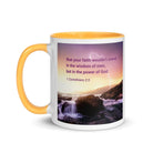 1 Corinthians 2:5 Bible Verse, power of God White Ceramic Mug with Color Inside