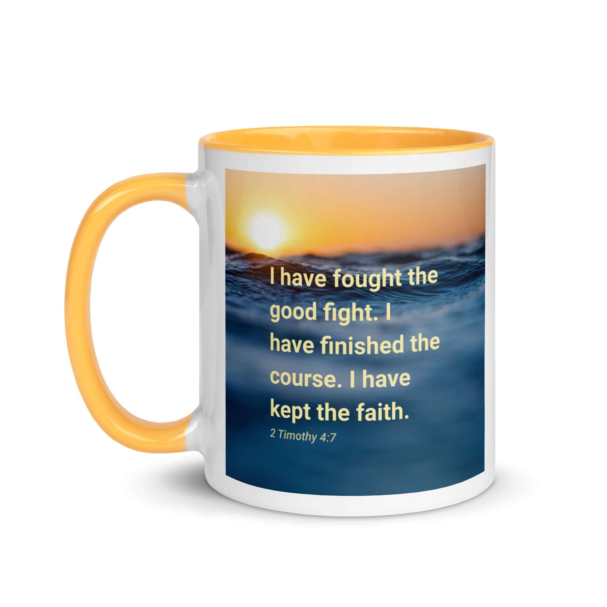 2 Timothy 4:7 Bible Verse, kept the faith White Ceramic Mug with Color Inside