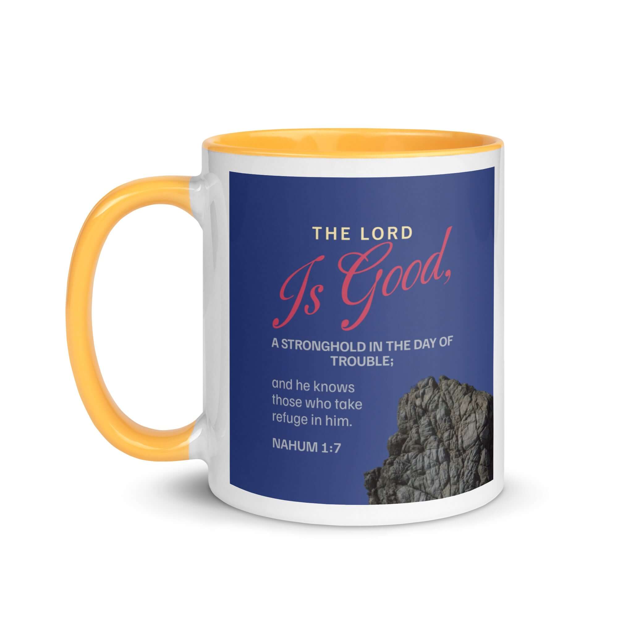 Nahum 1:7 Bible Verse, The LORD is good White Ceramic Mug with Color Inside
