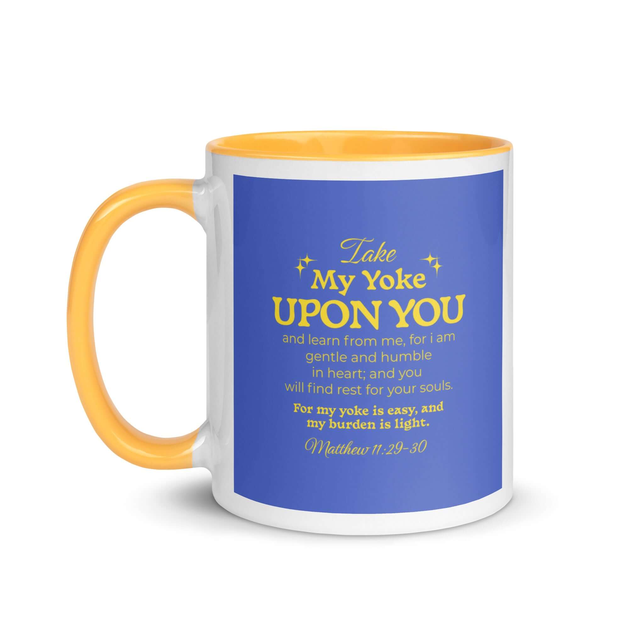 Matthew 11:29-30 Bible Verse, Take my yoke White Ceramic Mug with Color Inside