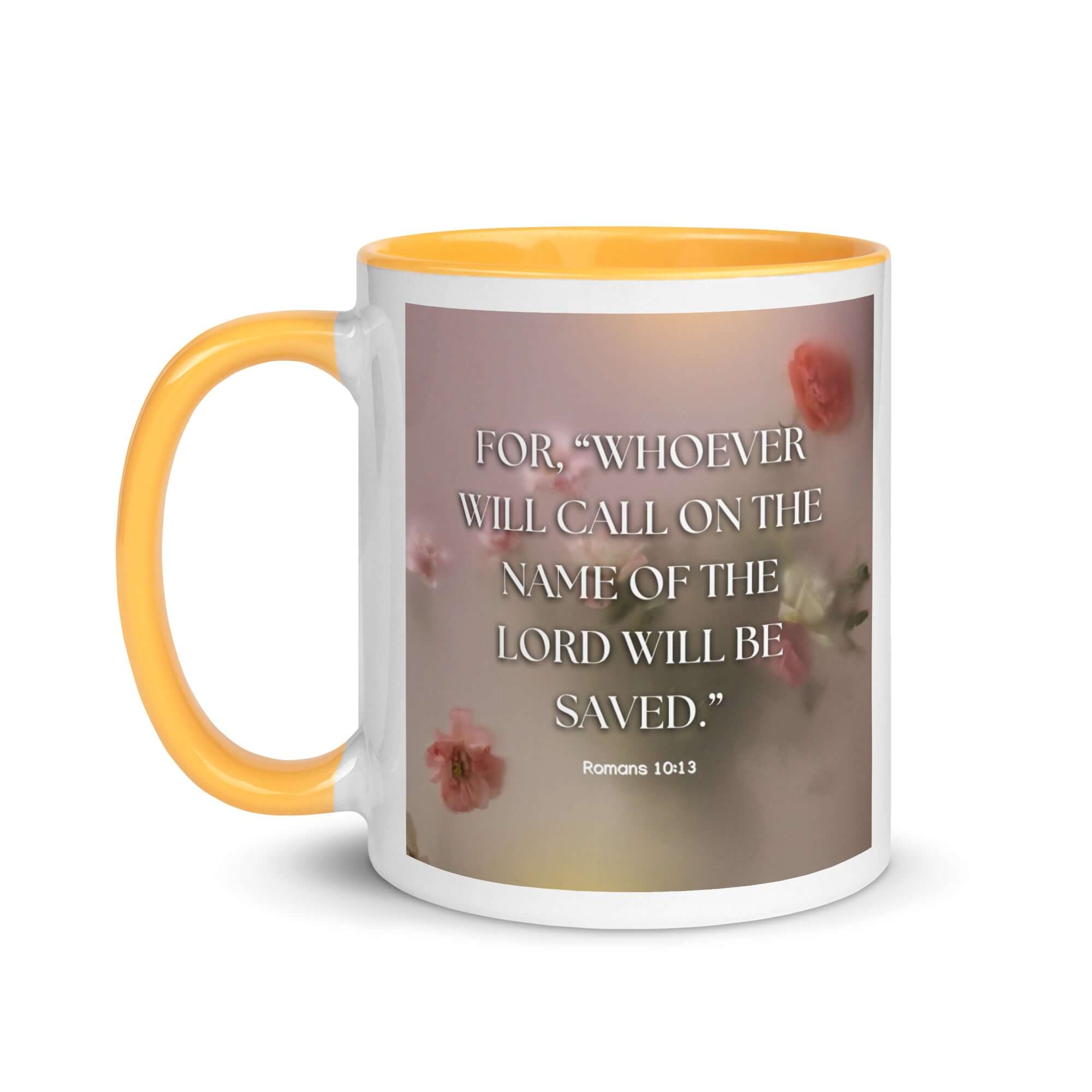 Romans 10:13 Bible Verse, will call White Ceramic Mug with Color Inside
