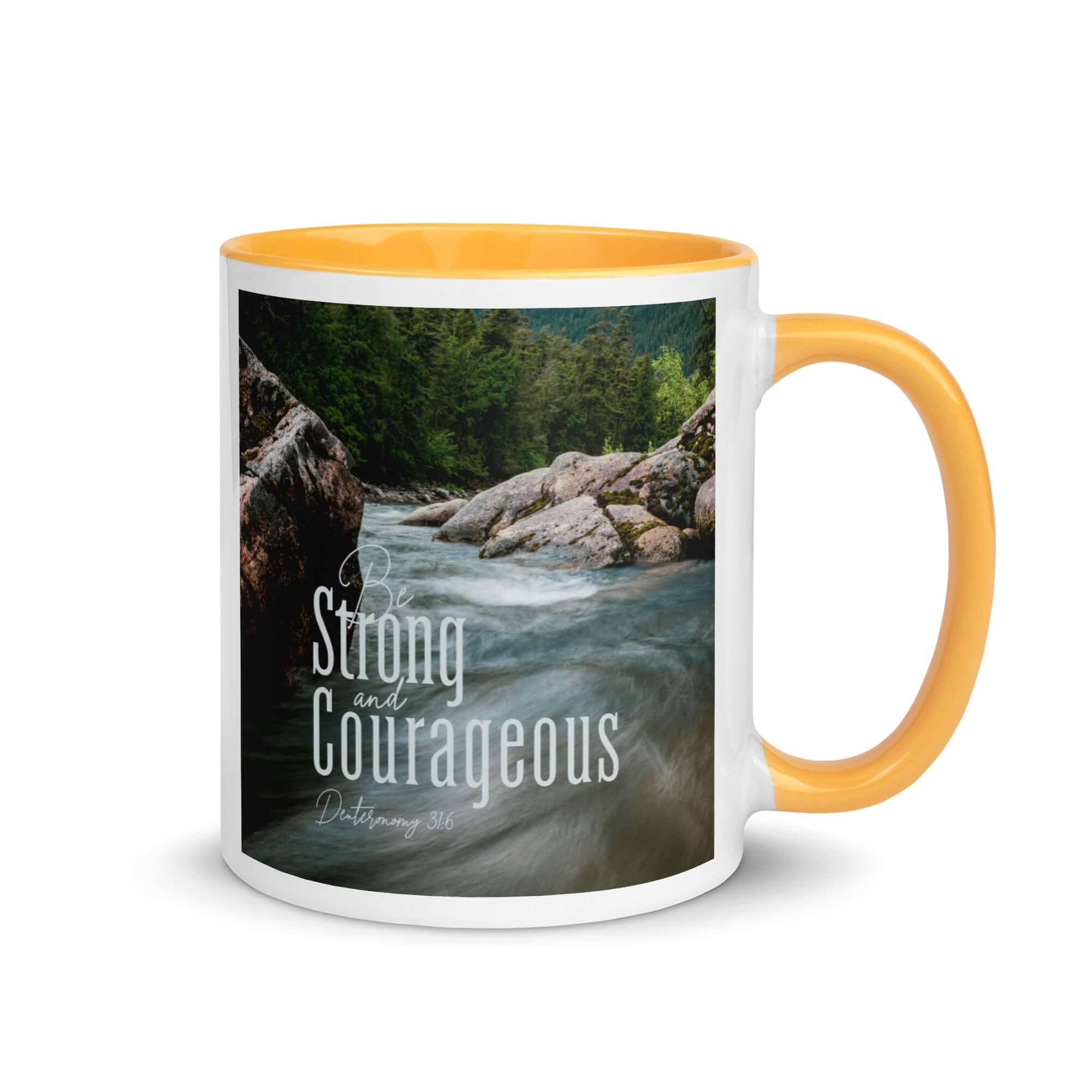 Deuteronomy 31:6 Bible Verse, Be strong and courageous White Ceramic Mug with Color Inside Golden Yellow 11 oz