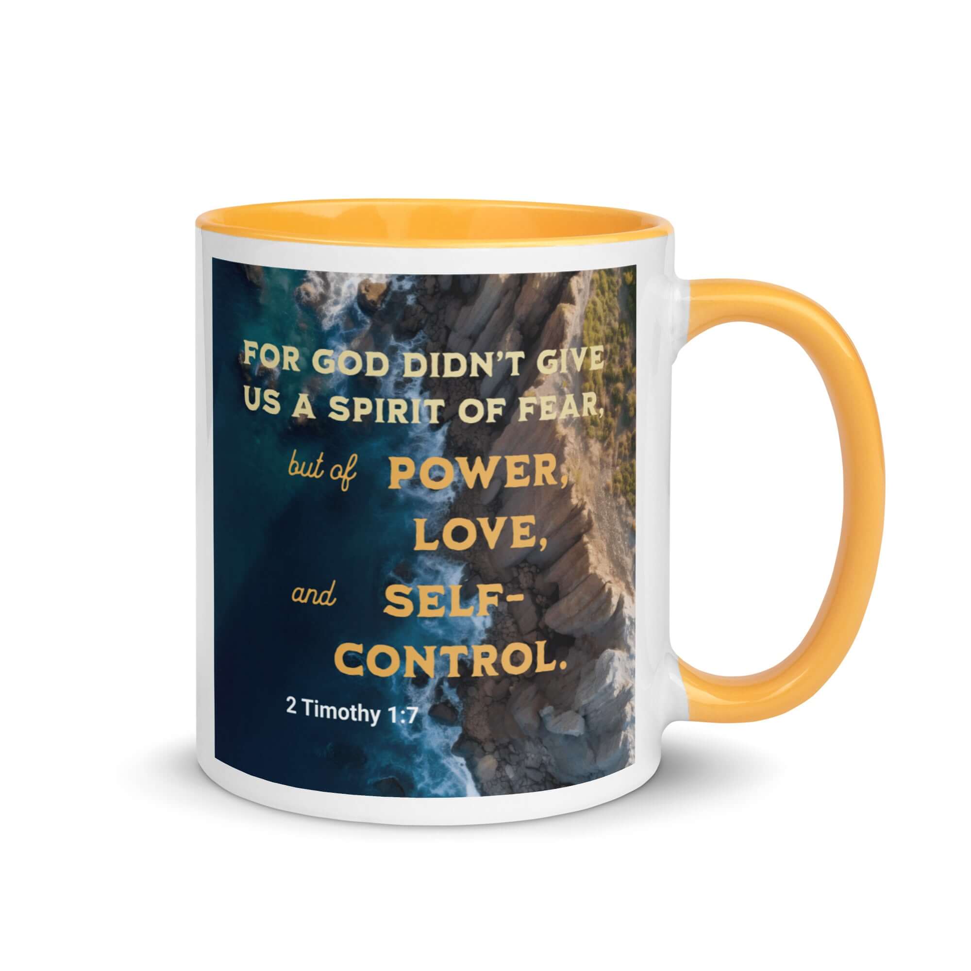 2 Timothy 1:7 Bible Verse, Power, Love, Self-Control White Ceramic Mug with Color Inside Golden Yellow 11 oz