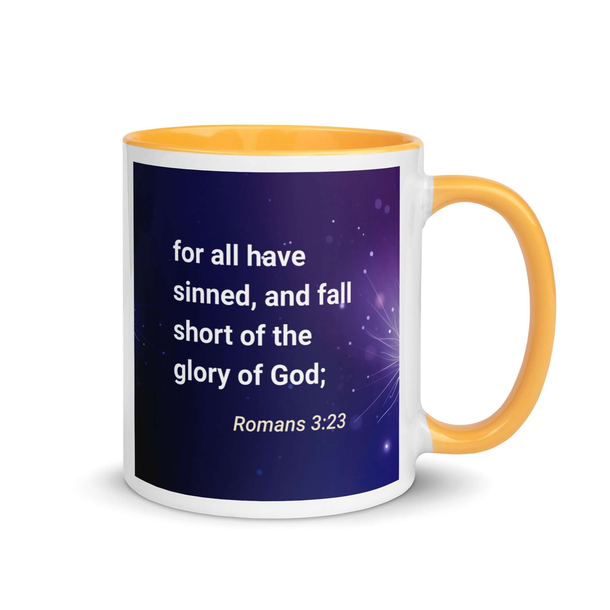 Romans 3:23 Bible Verse, all have sinned White Ceramic Mug with Color Inside Golden Yellow 11 oz