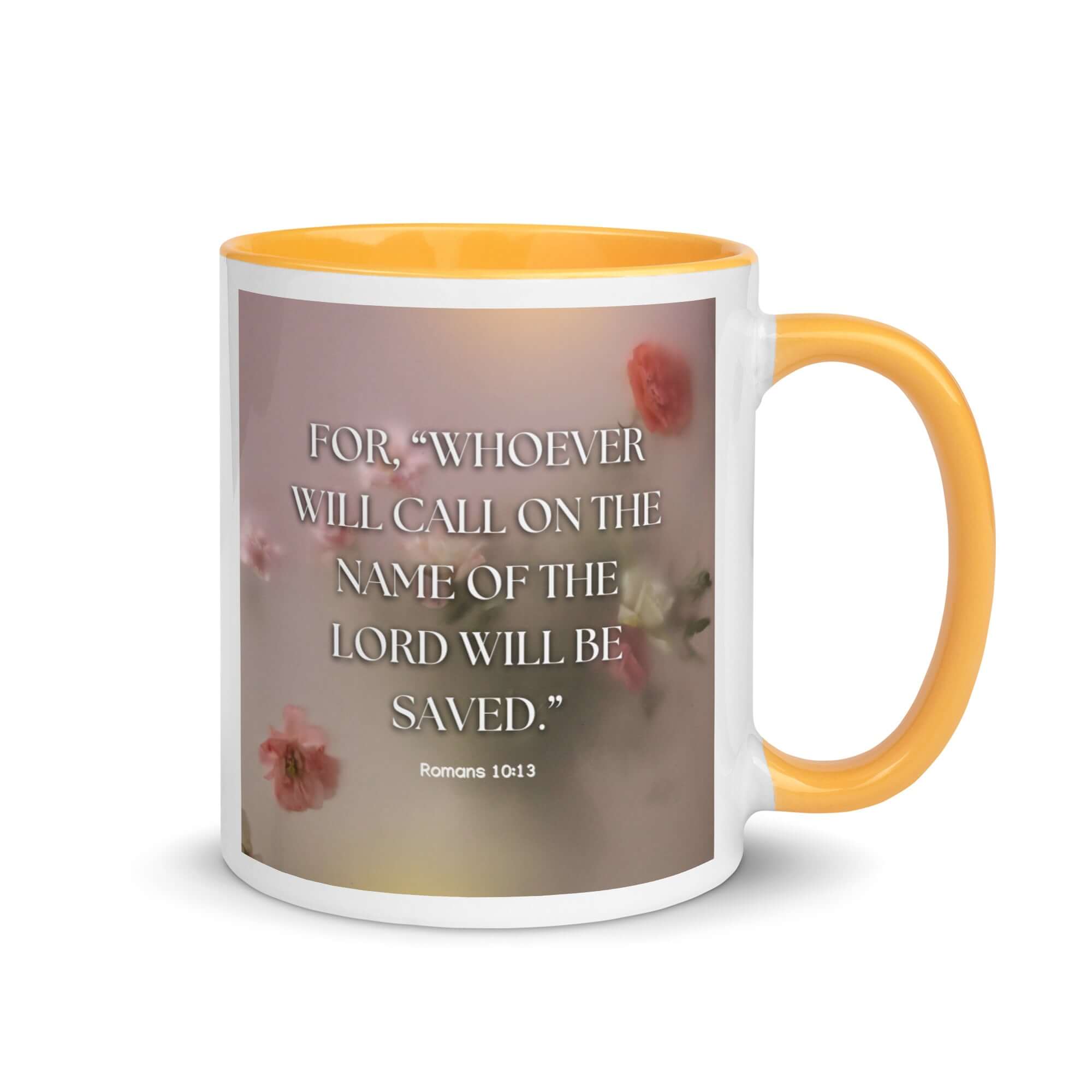 Romans 10:13 Bible Verse, will call White Ceramic Mug with Color Inside Golden Yellow 11 oz