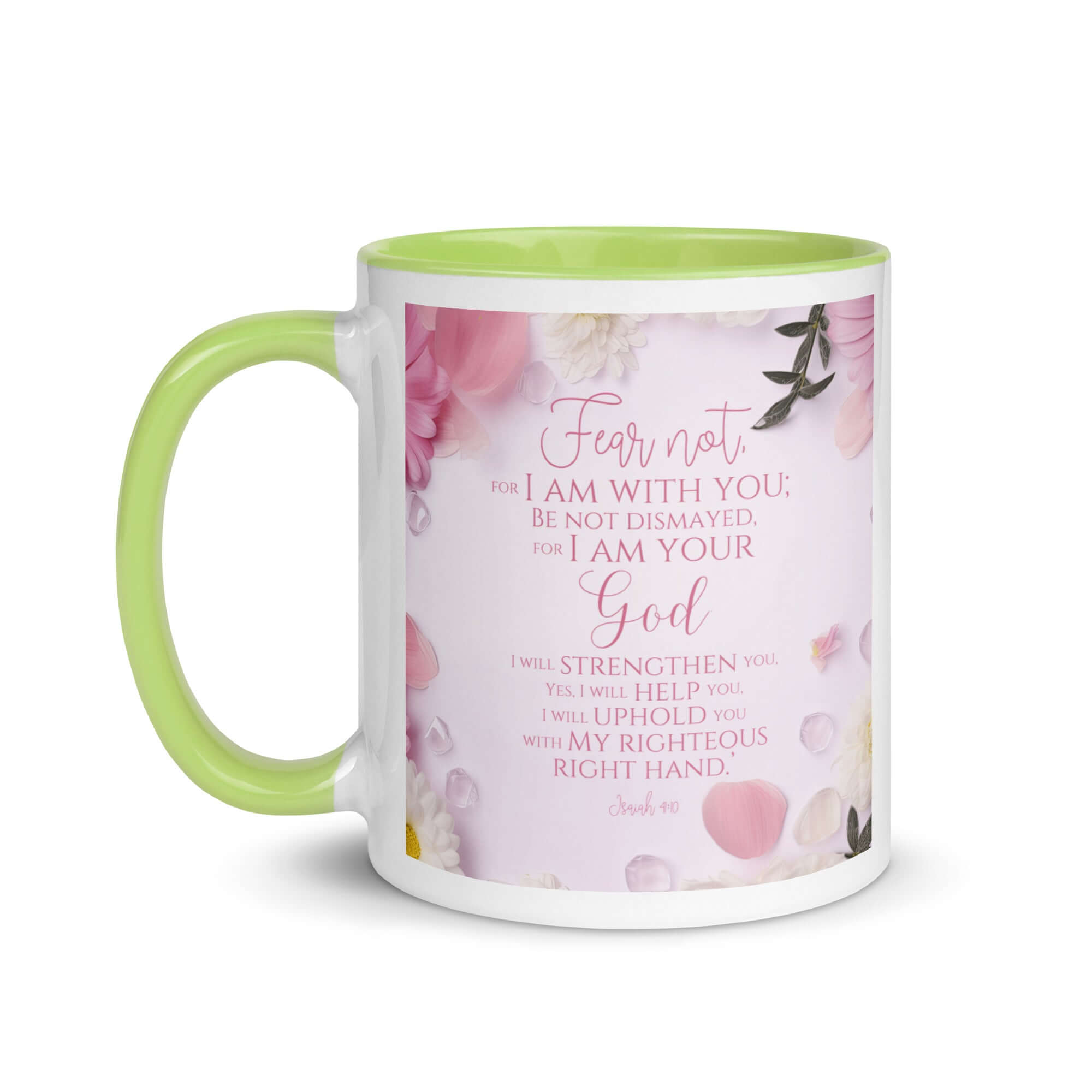 Isaiah 41:10 Bible Verse, God will strengthen you White Ceramic Mug with Color Inside