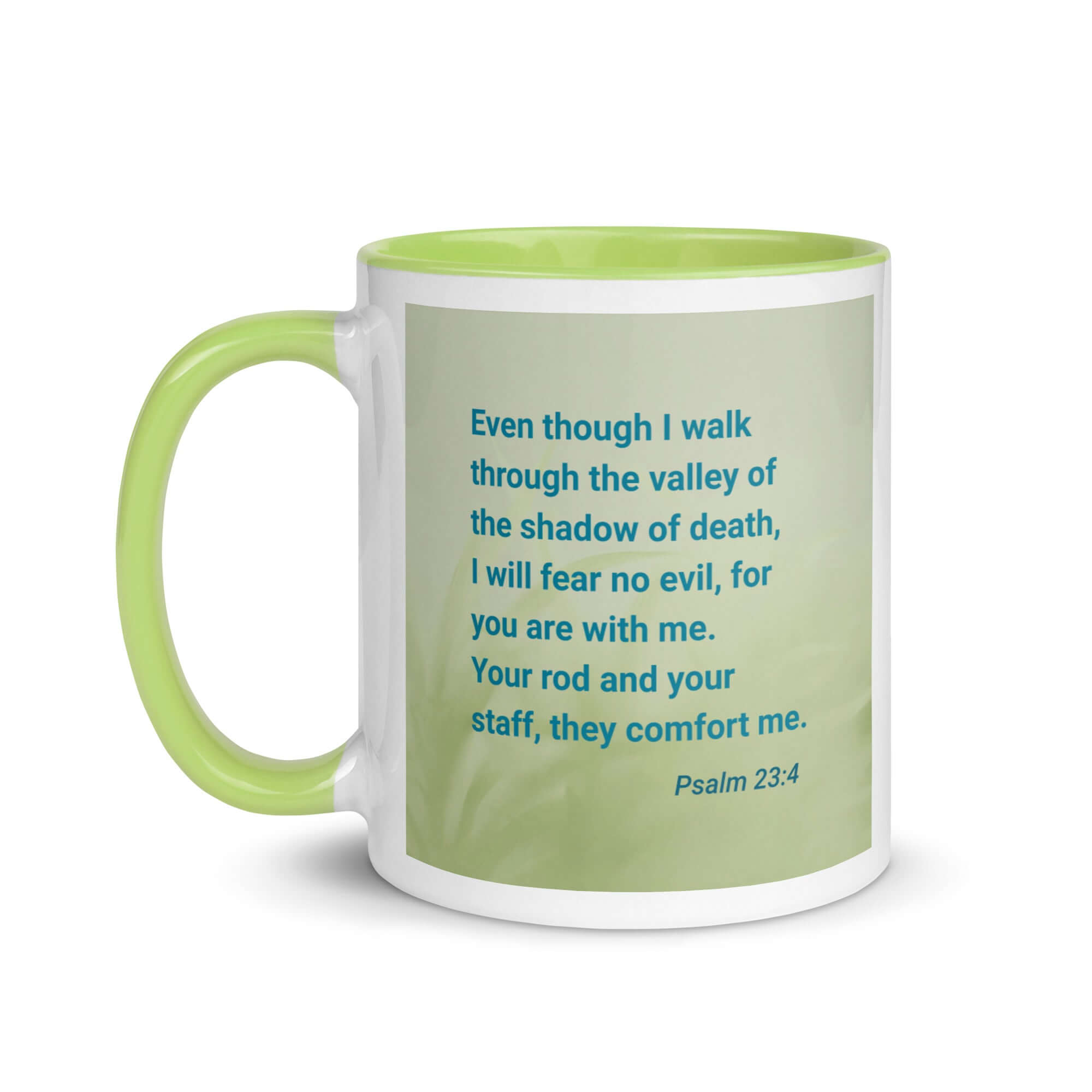 Psalm 23:4 Bible Verse, fear no evil White Ceramic Mug with Color Inside