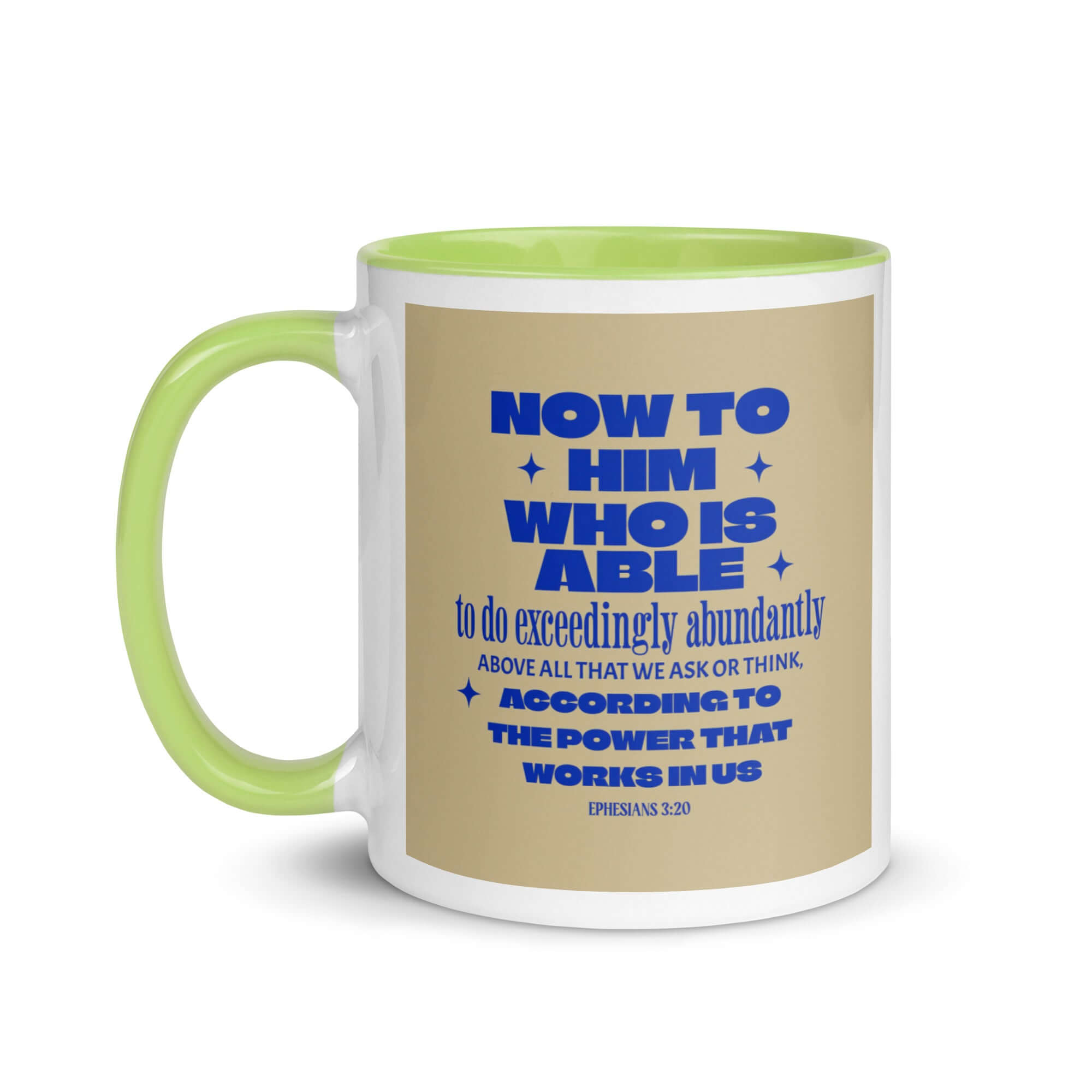 Ephesians 3:20 Bible Verse, power in us White Ceramic Mug with Color Inside
