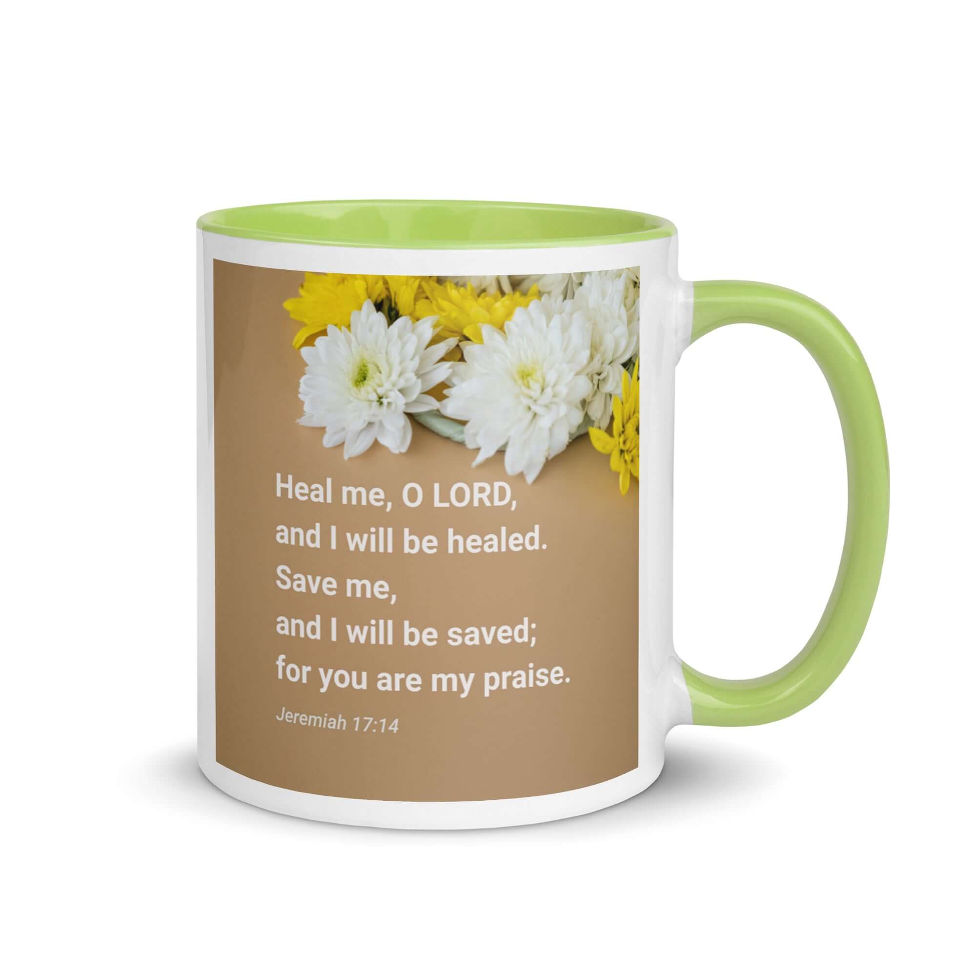 Jeremiah 17:14 Bible Verse, Heal me, O LORD White Ceramic Mug with Color Inside Green 11 oz