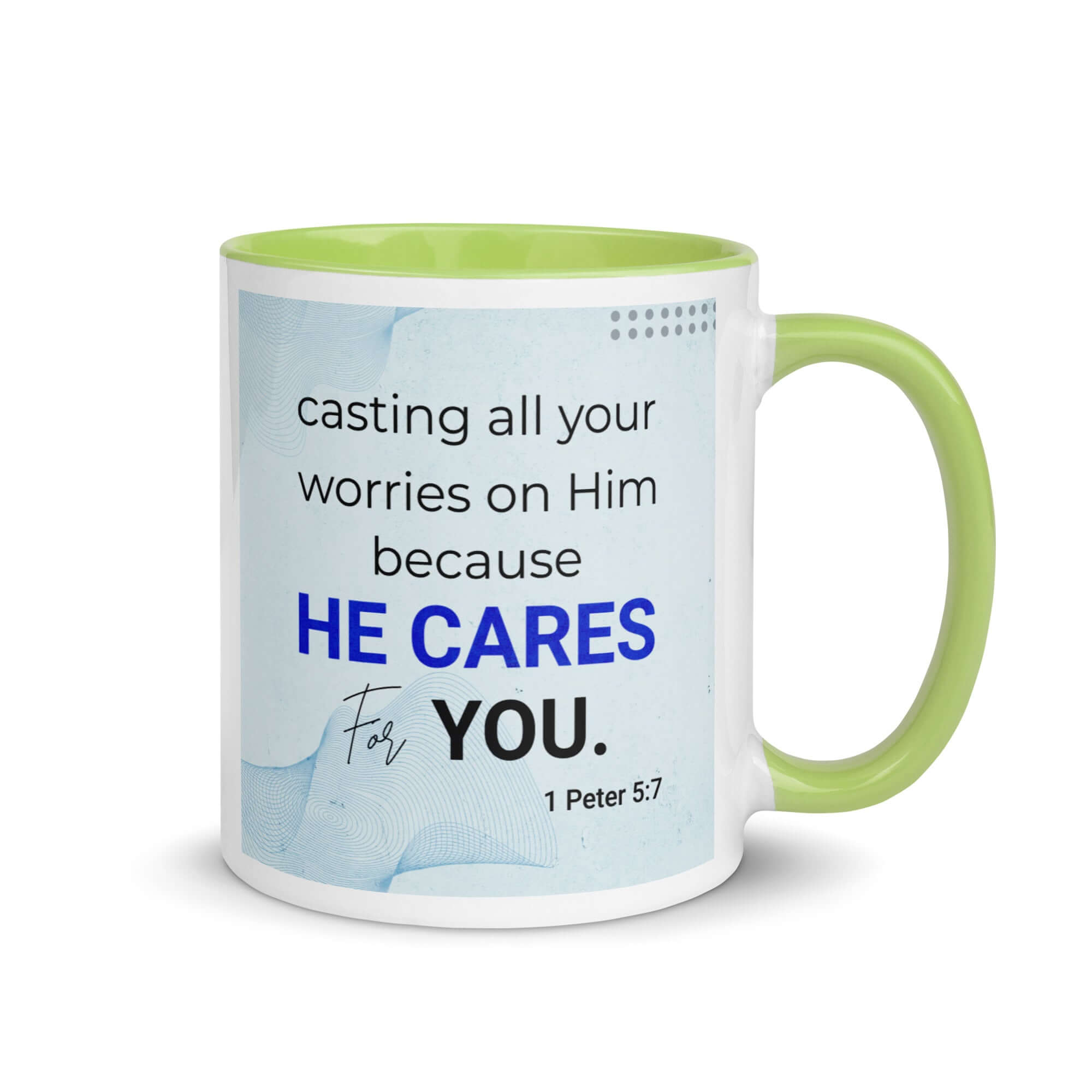 1 Peter 5:7 Bible Verse, casting all your worries on Him White Ceramic Mug with Color Inside Green 11 oz