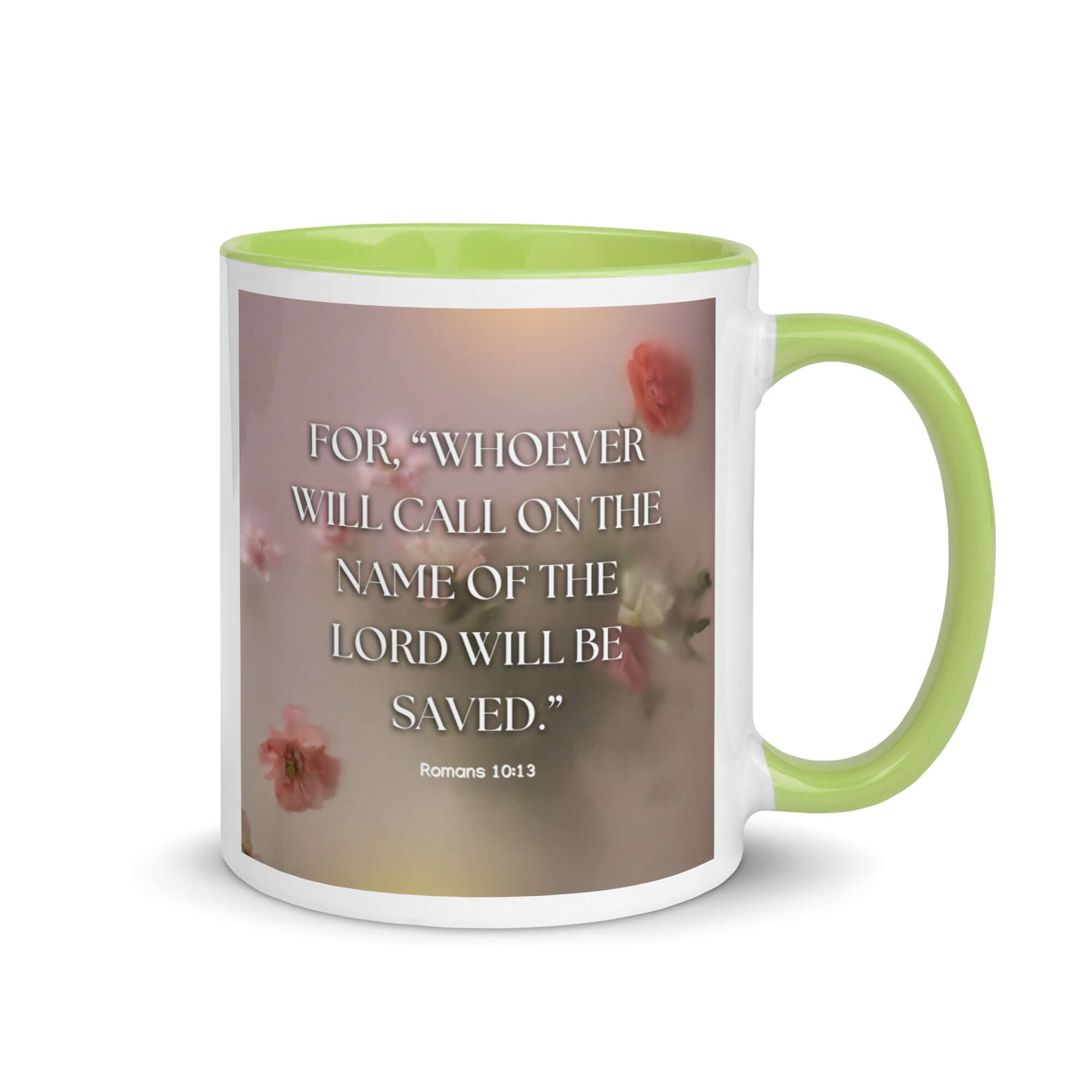 Romans 10:13 Bible Verse, will call White Ceramic Mug with Color Inside Green 11 oz
