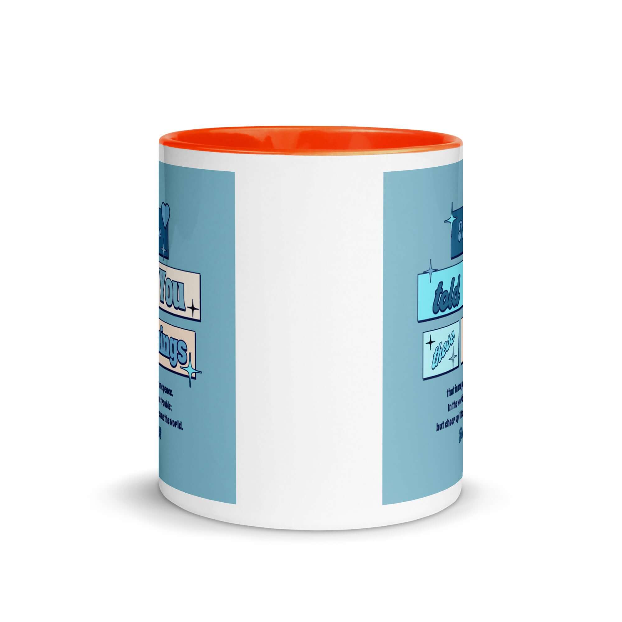 John 16:33 Bible Verse, in me you may have peace White Ceramic Mug with Color Inside