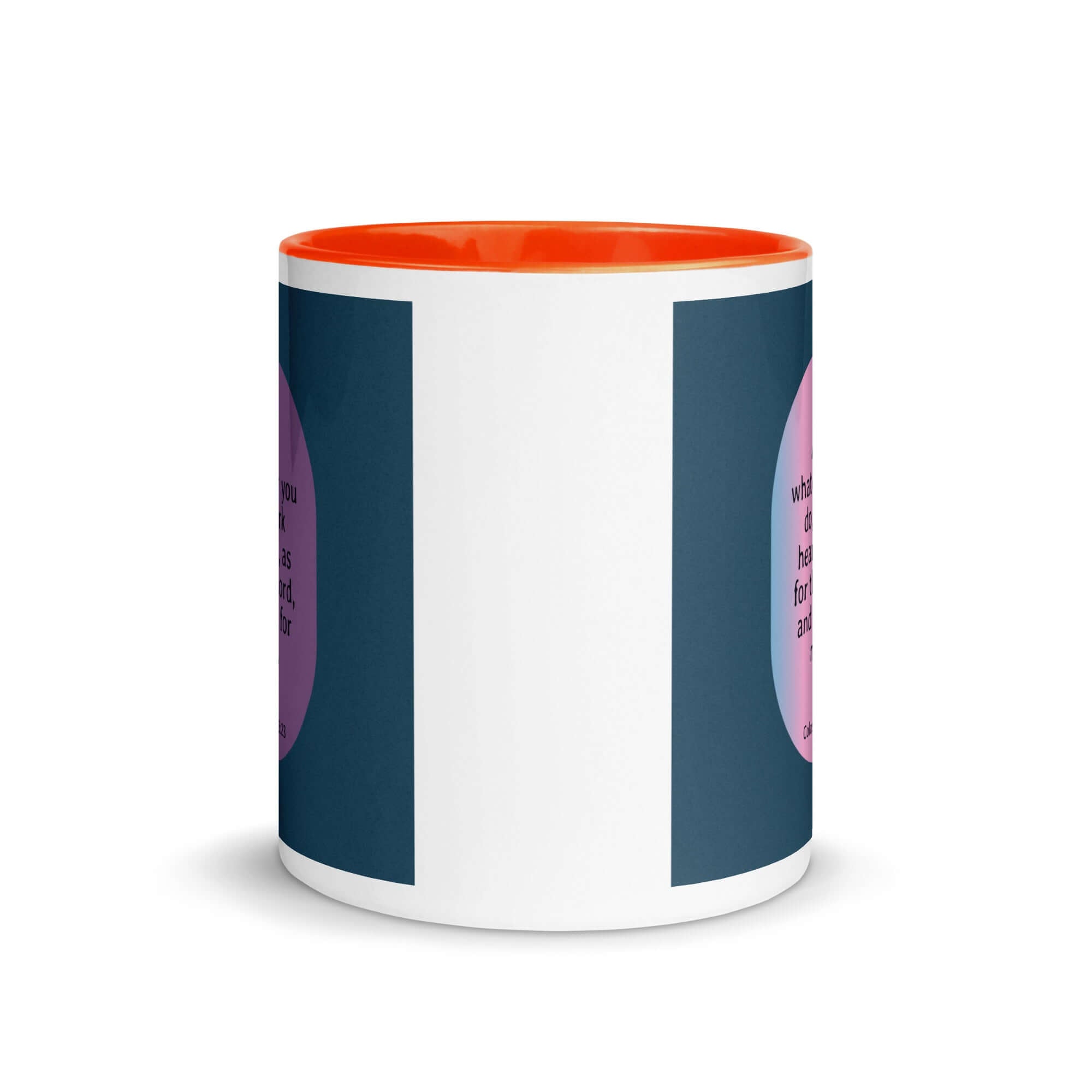 Colossians 3:23 Bible Verse, work heartily White Ceramic Mug with Color Inside