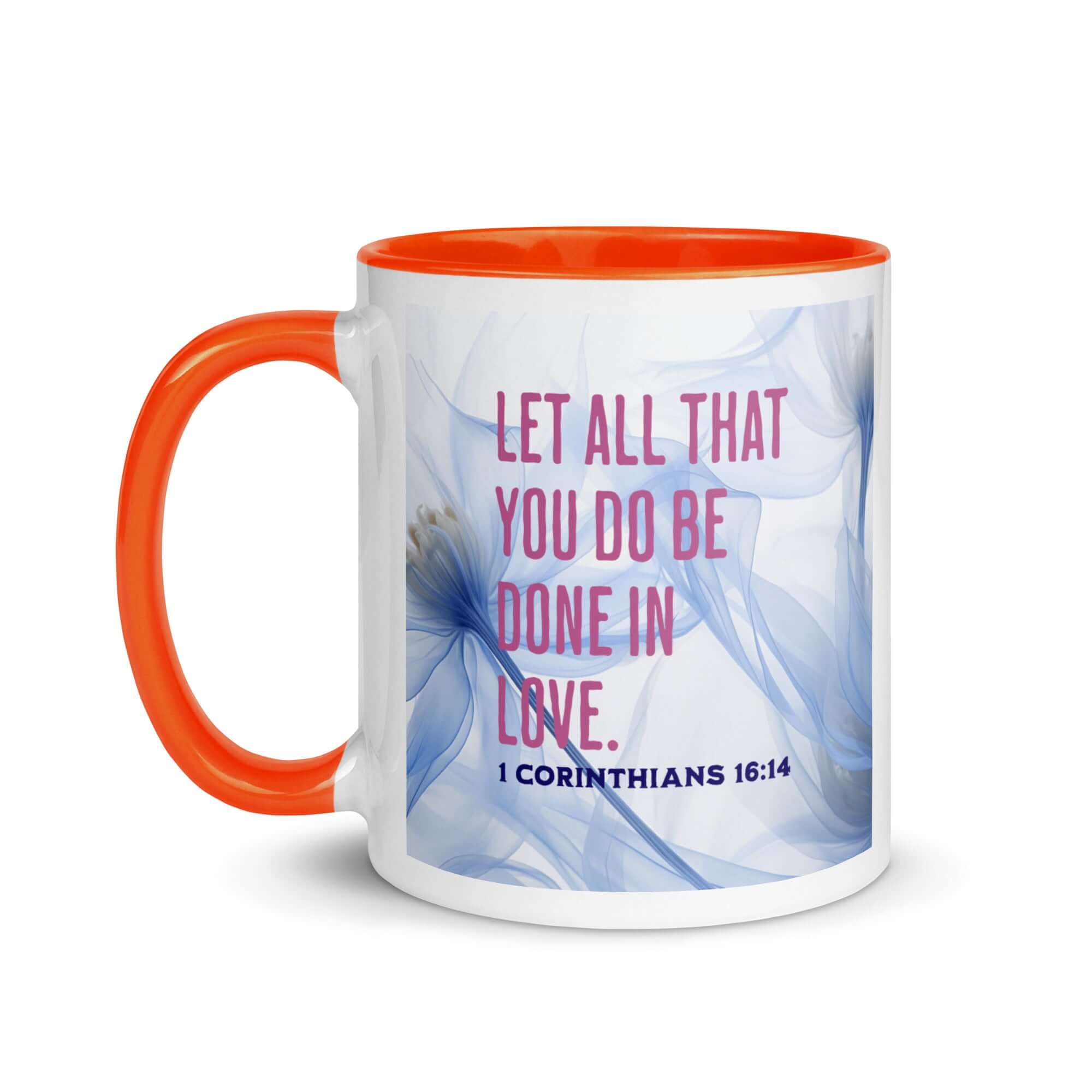 1 Corinthians 16:14 Bible Verse, Do it in Love White Ceramic Mug with Color Inside