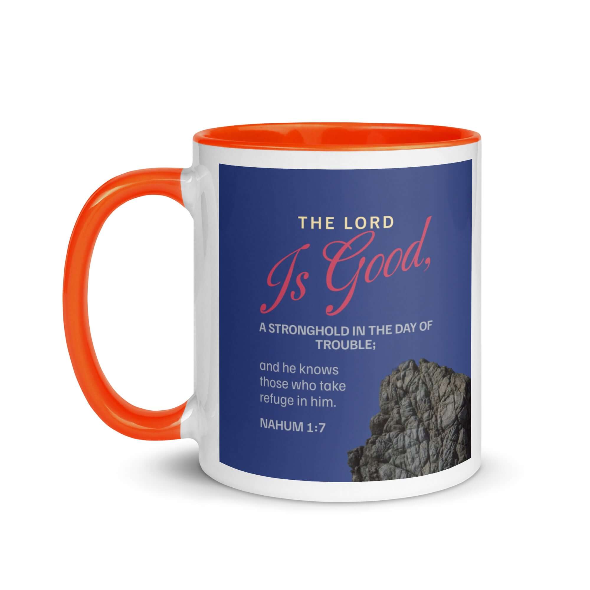 Nahum 1:7 Bible Verse, The LORD is good White Ceramic Mug with Color Inside