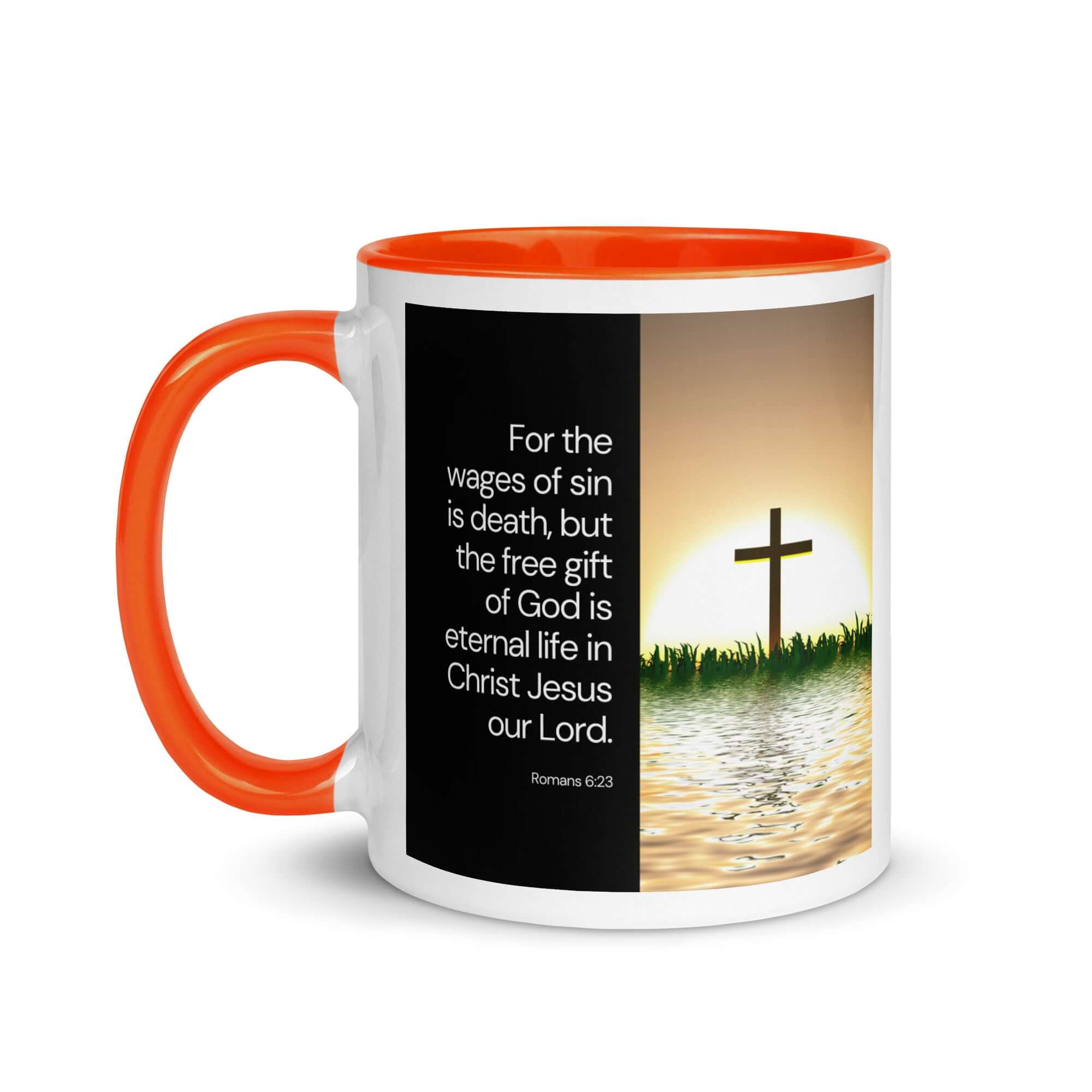 Romans 6:23 Bible Verse, the wages White Ceramic Mug with Color Inside