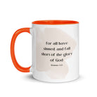 Romans 3:23 Bible Verse, fall short White Ceramic Mug with Color Inside