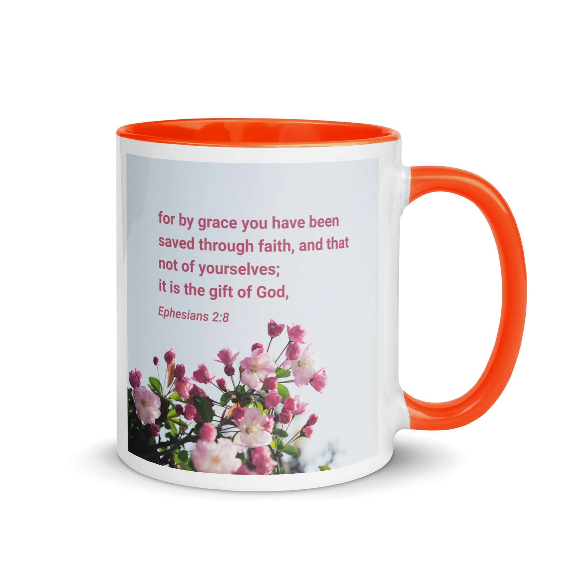 Ephesians 2:8 Bible Verse, saved through faith White Ceramic Mug with Color Inside Orange 11 oz