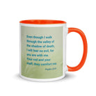 Psalm 23:4 Bible Verse, fear no evil White Ceramic Mug with Color Inside Orange 11 oz