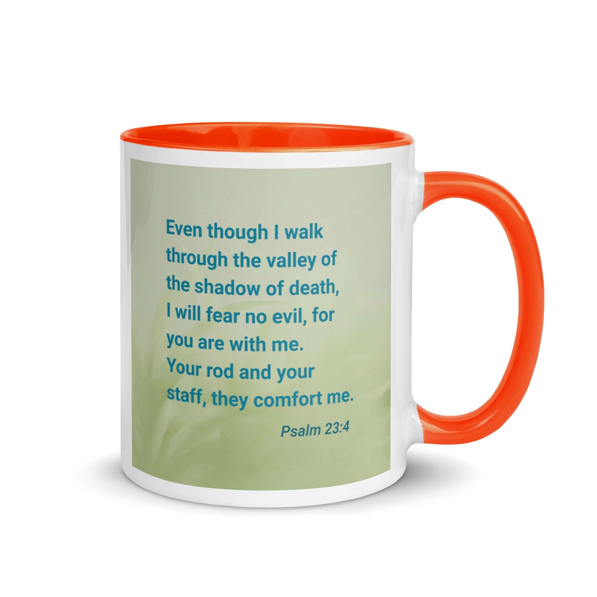 Psalm 23:4 Bible Verse, fear no evil White Ceramic Mug with Color Inside Orange 11 oz