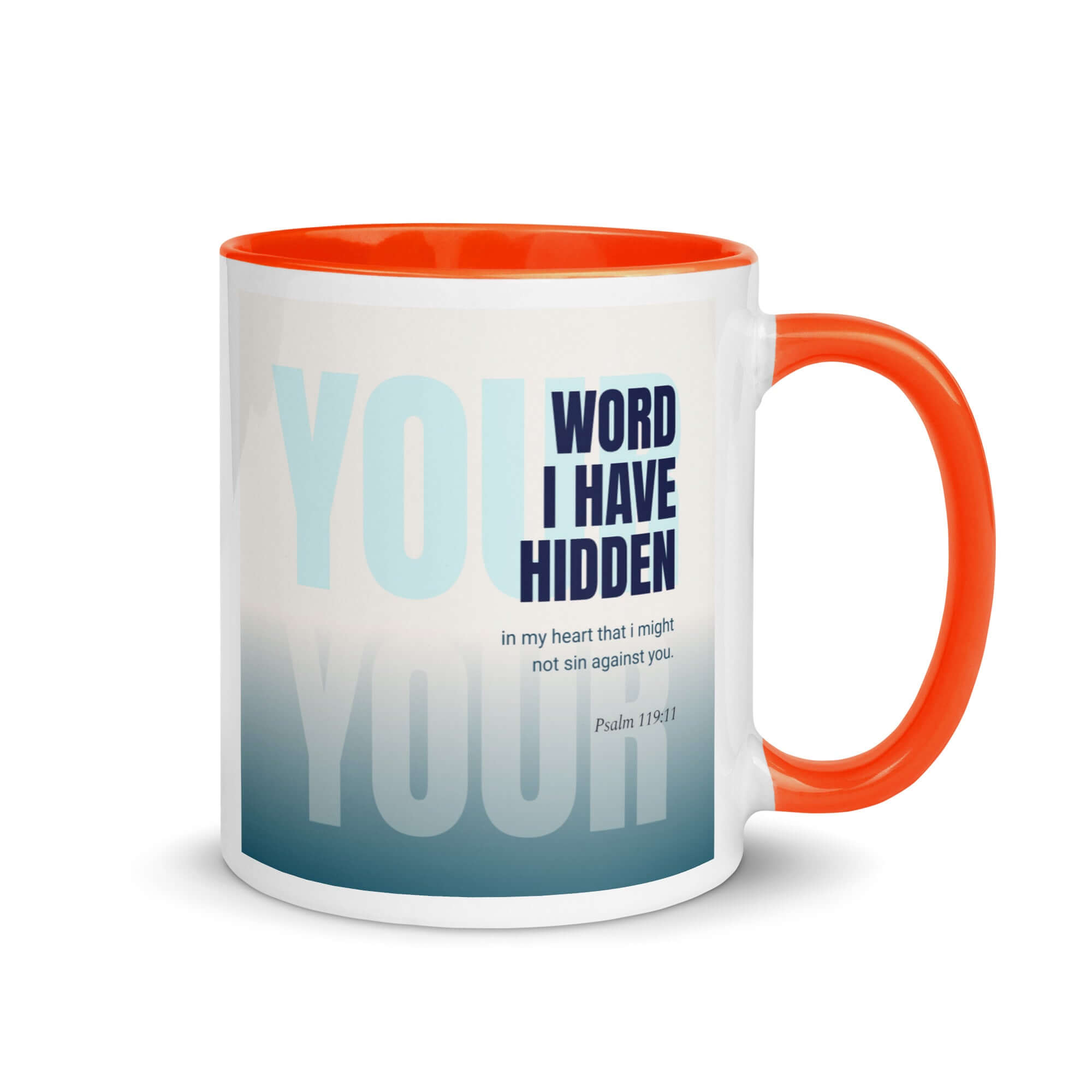 Psalm 119:11 Bible Verse, hidden your word White Ceramic Mug with Color Inside Orange 11 oz