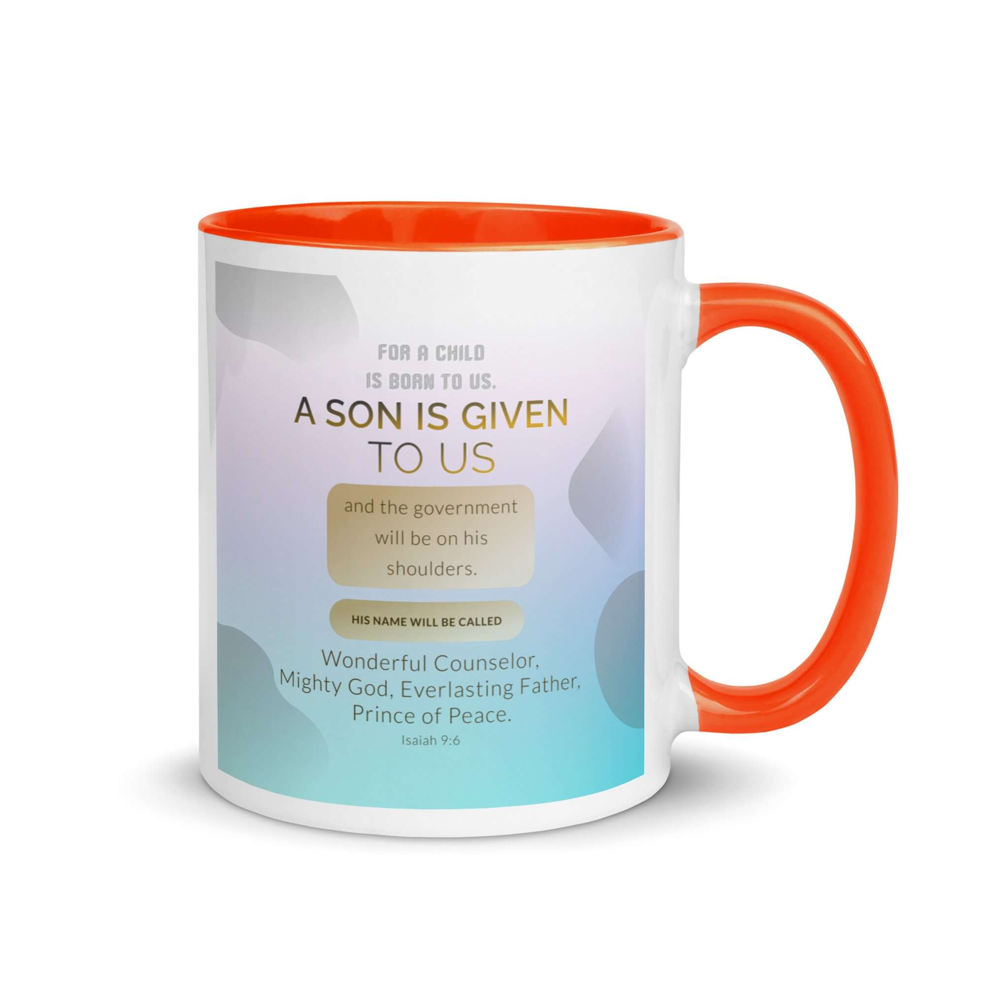 Isaiah 9:6 Bible Verse, Wonderful Counselor White Ceramic Mug with Color Inside Orange 11 oz