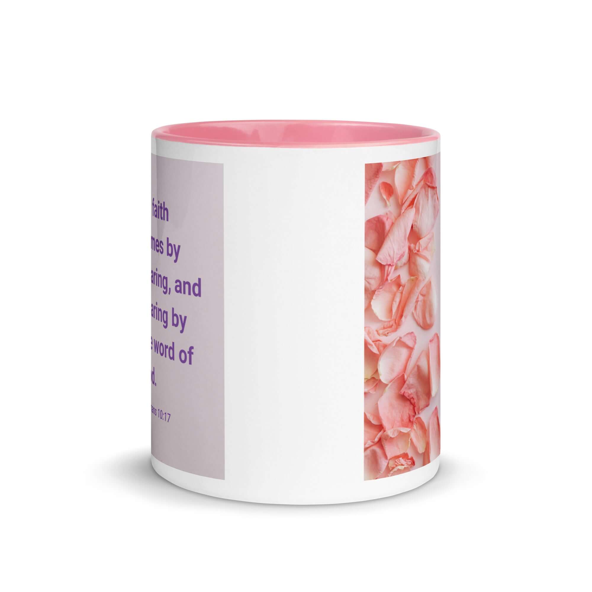 Romans 10:17 Bible Verse, faith comes by White Ceramic Mug with Color Inside