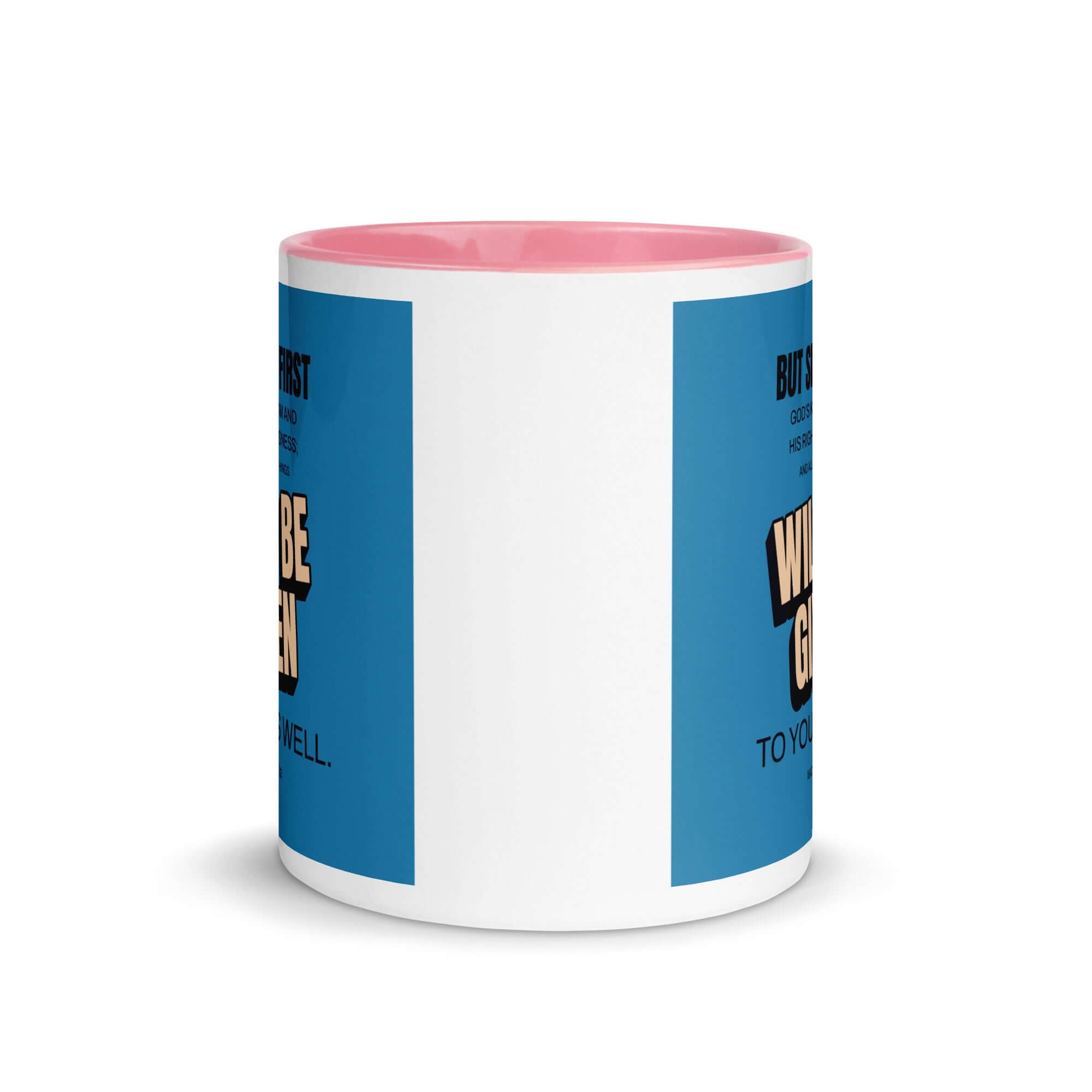 Matthew 6:33 Bible Verse, seek first God’s Kingdom White Ceramic Mug with Color Inside
