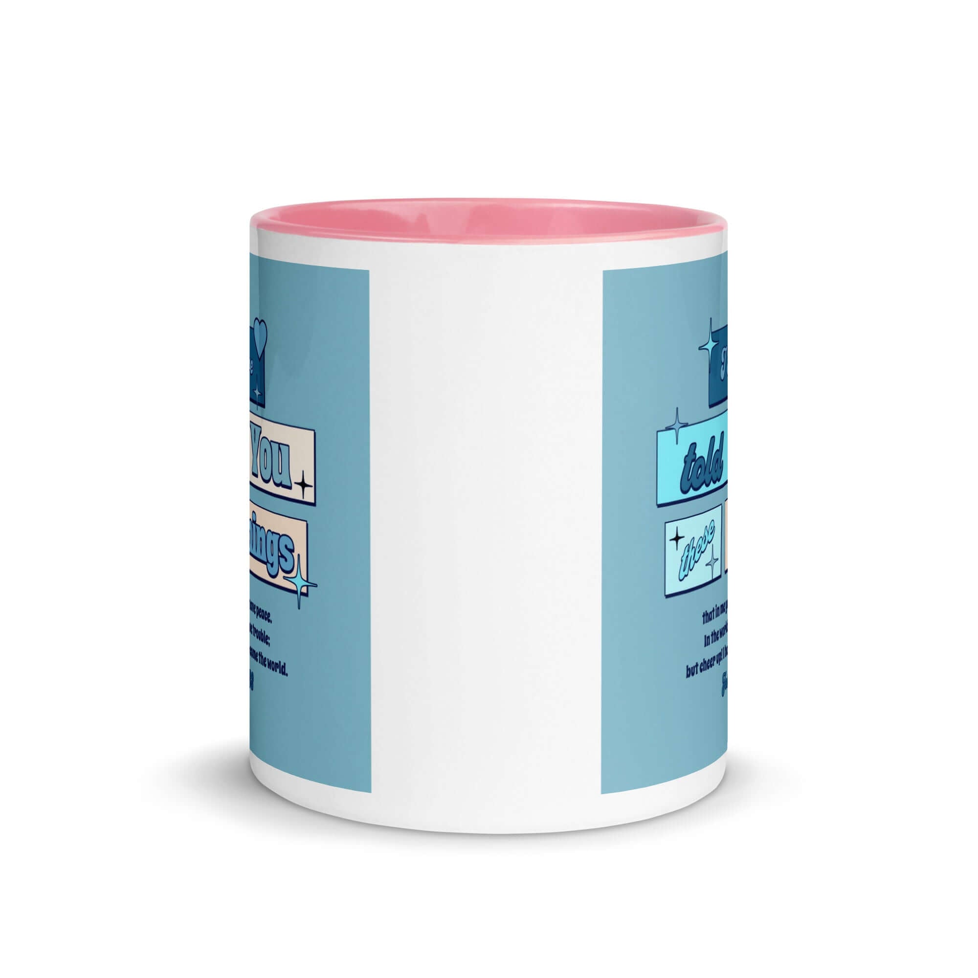 John 16:33 Bible Verse, in me you may have peace White Ceramic Mug with Color Inside