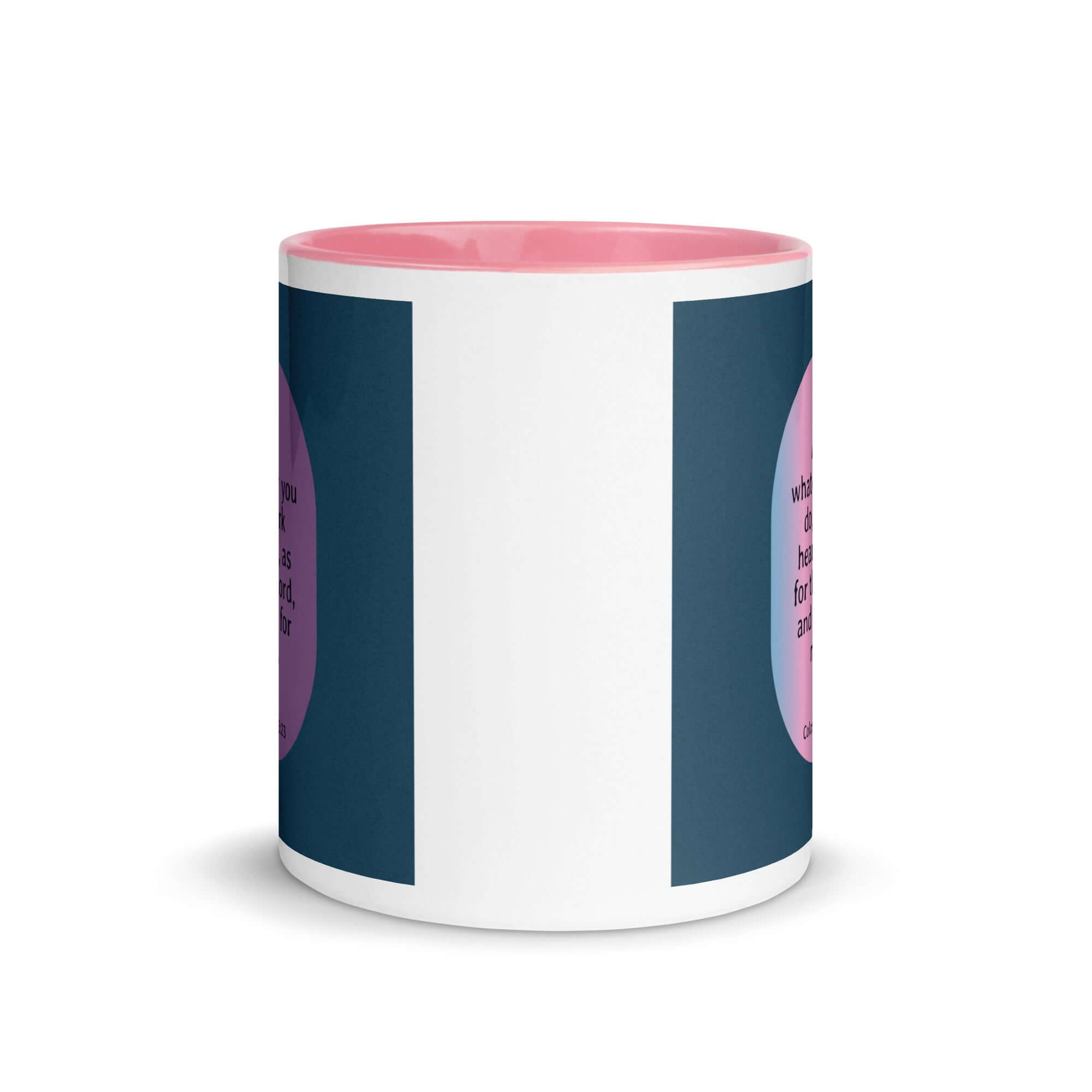 Colossians 3:23 Bible Verse, work heartily White Ceramic Mug with Color Inside
