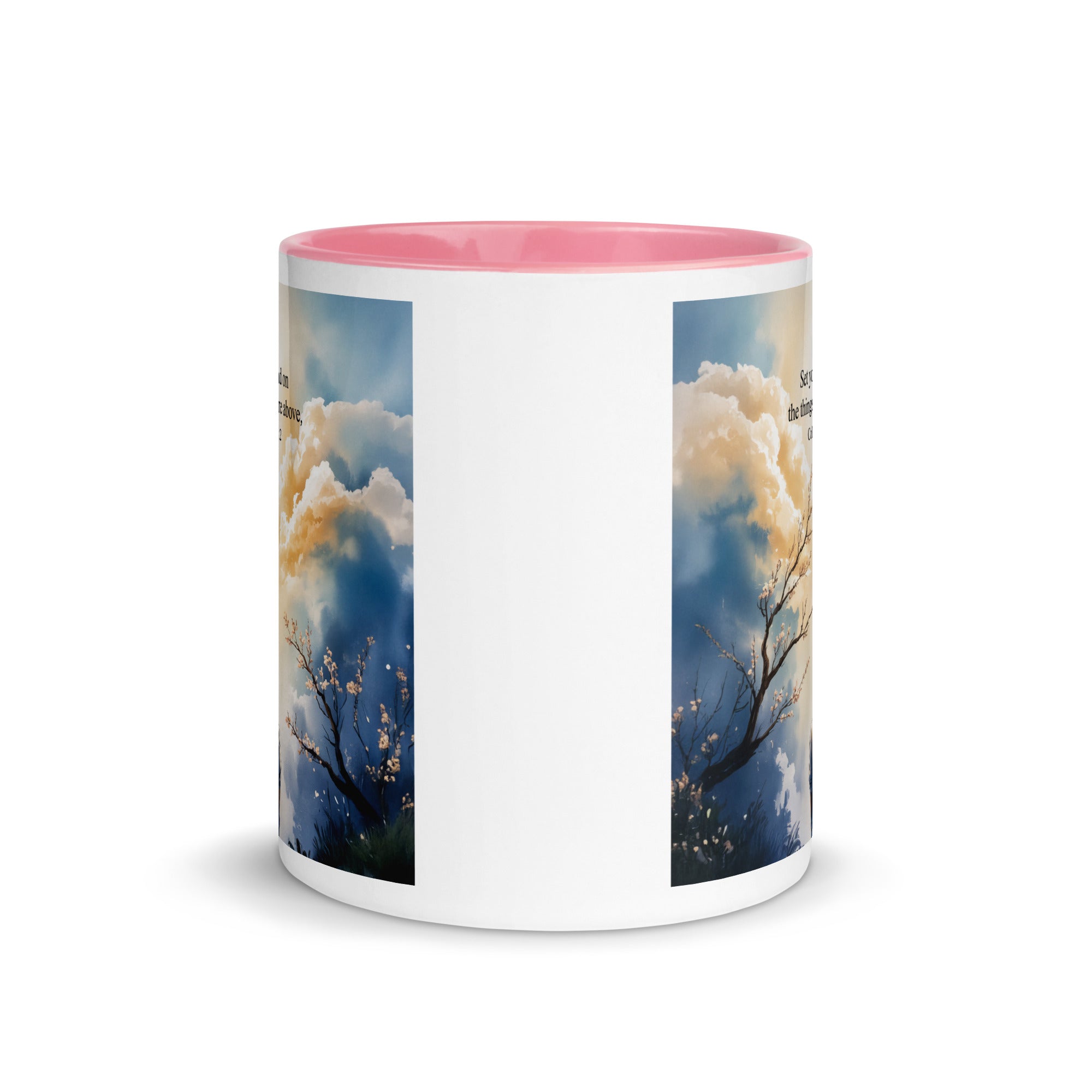 Colossians 3:2 Bible Verse the things White Ceramic Mug with Color Inside