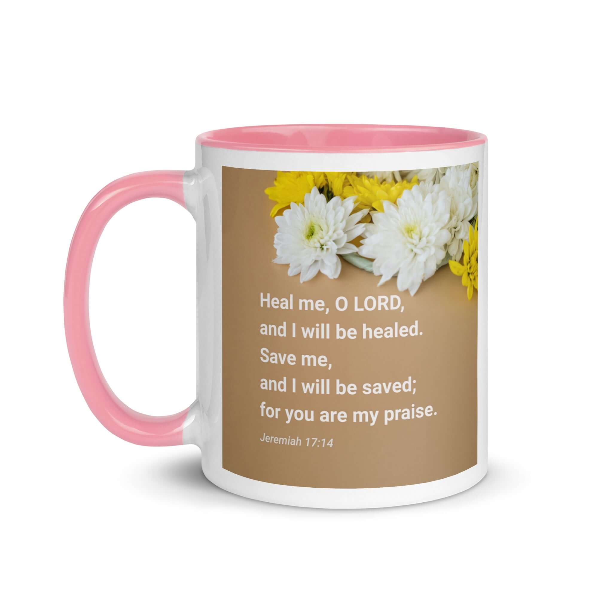 Jeremiah 17:14 Bible Verse, Heal me, O LORD White Ceramic Mug with Color Inside