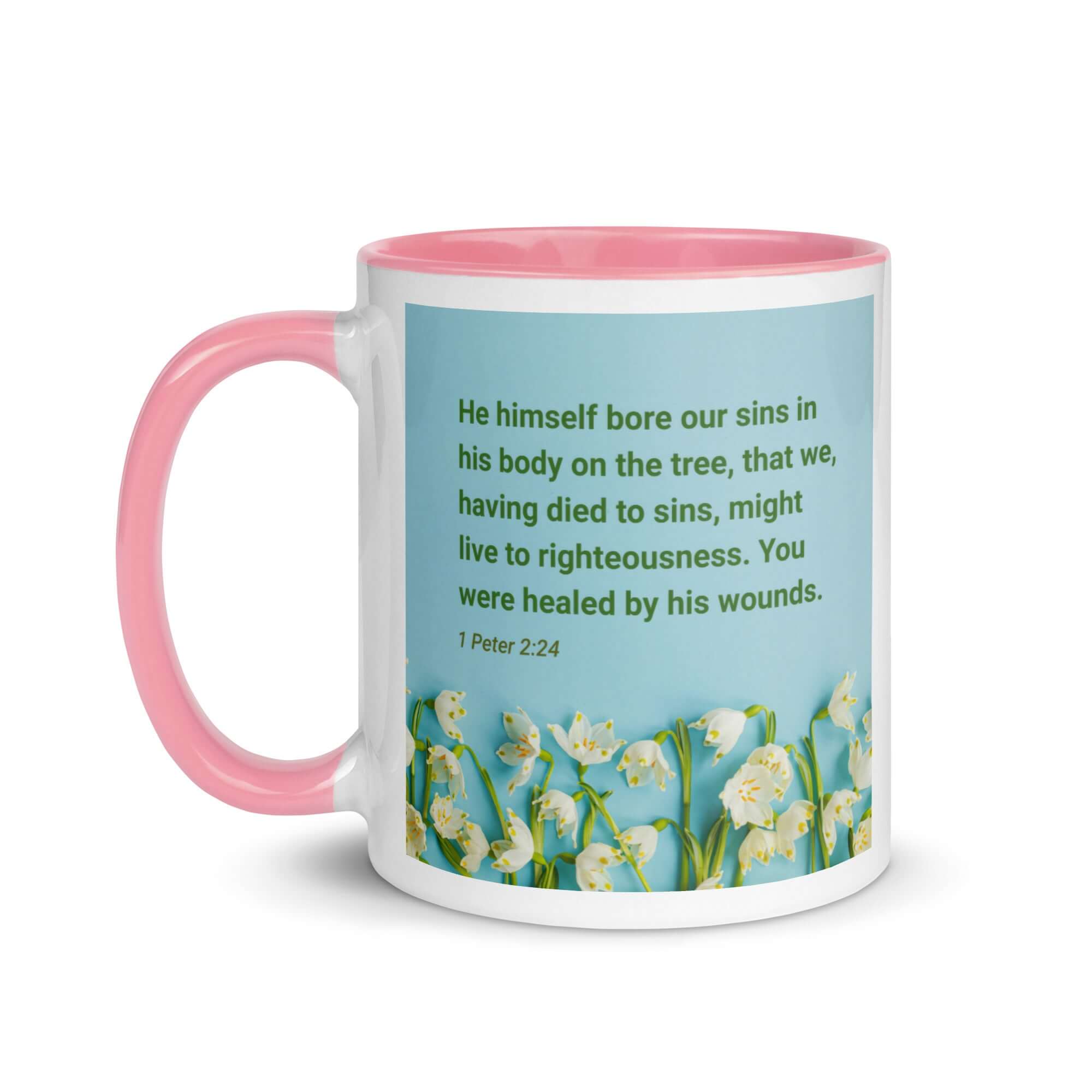 1 Peter 2:24 Bible Verse, healed by His wounds White Ceramic Mug with Color Inside