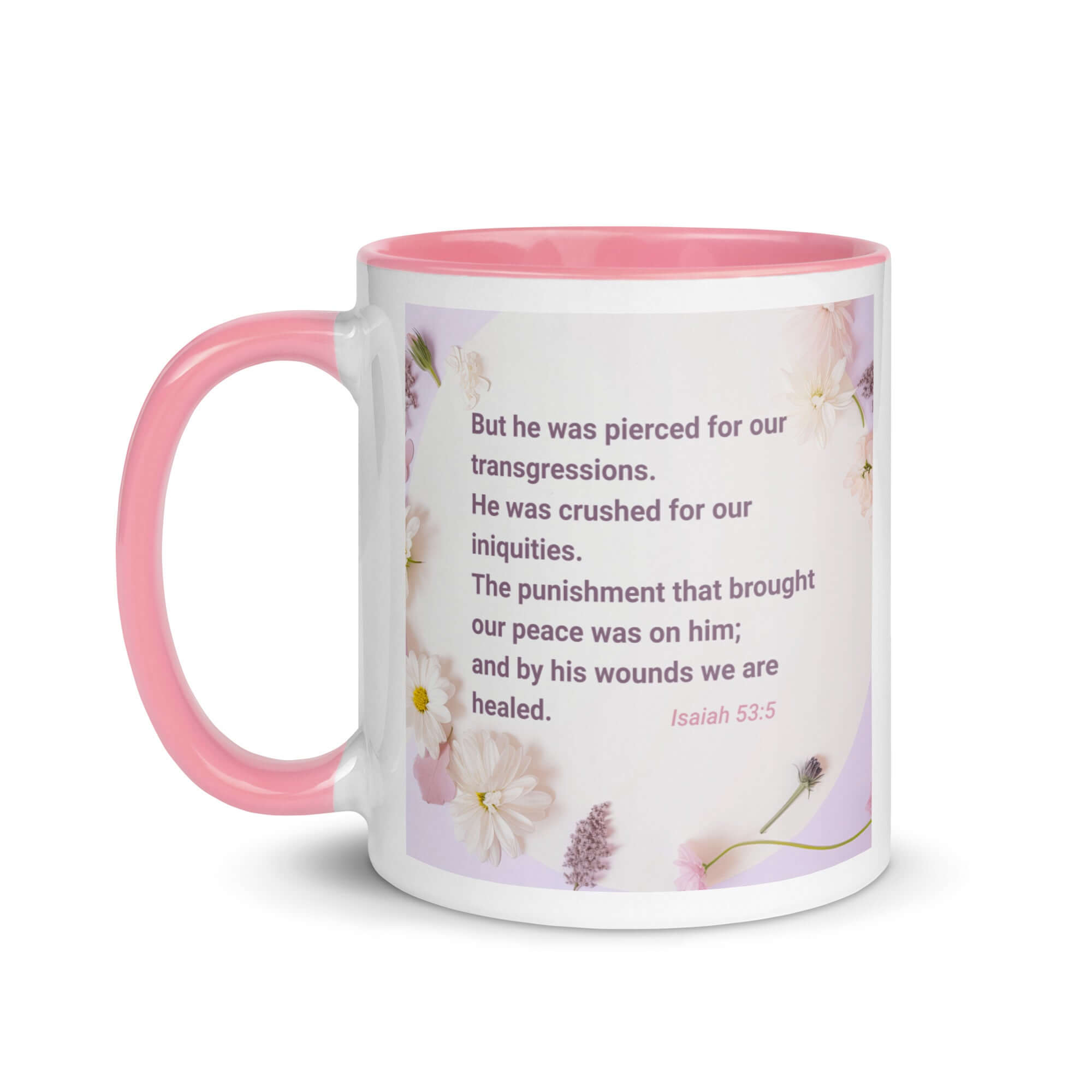 Isaiah 53:5 Bible Verse, by his wounds White Ceramic Mug with Color Inside