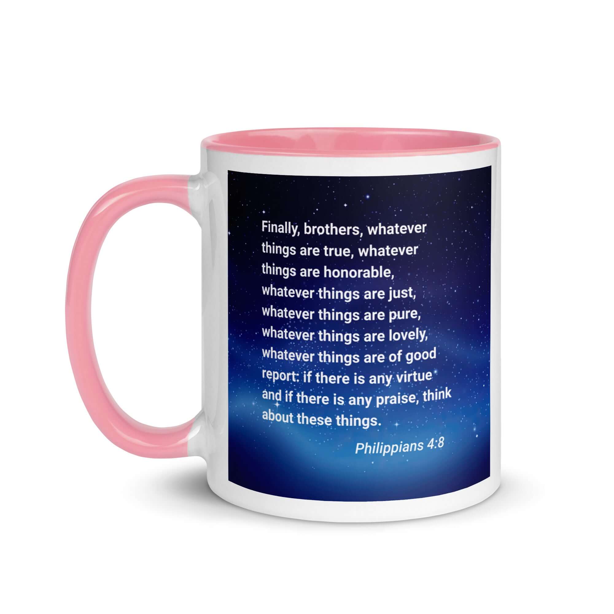 Philippians 4:8 Bible Verse, Think these things White Ceramic Mug with Color Inside