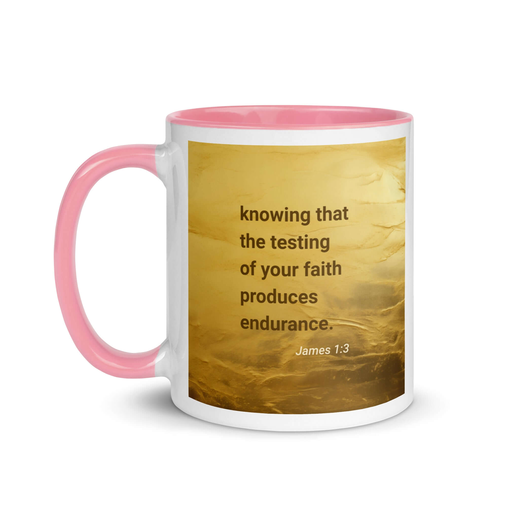 James 1:3 Bible Verse, testing of your faith White Ceramic Mug with Color Inside