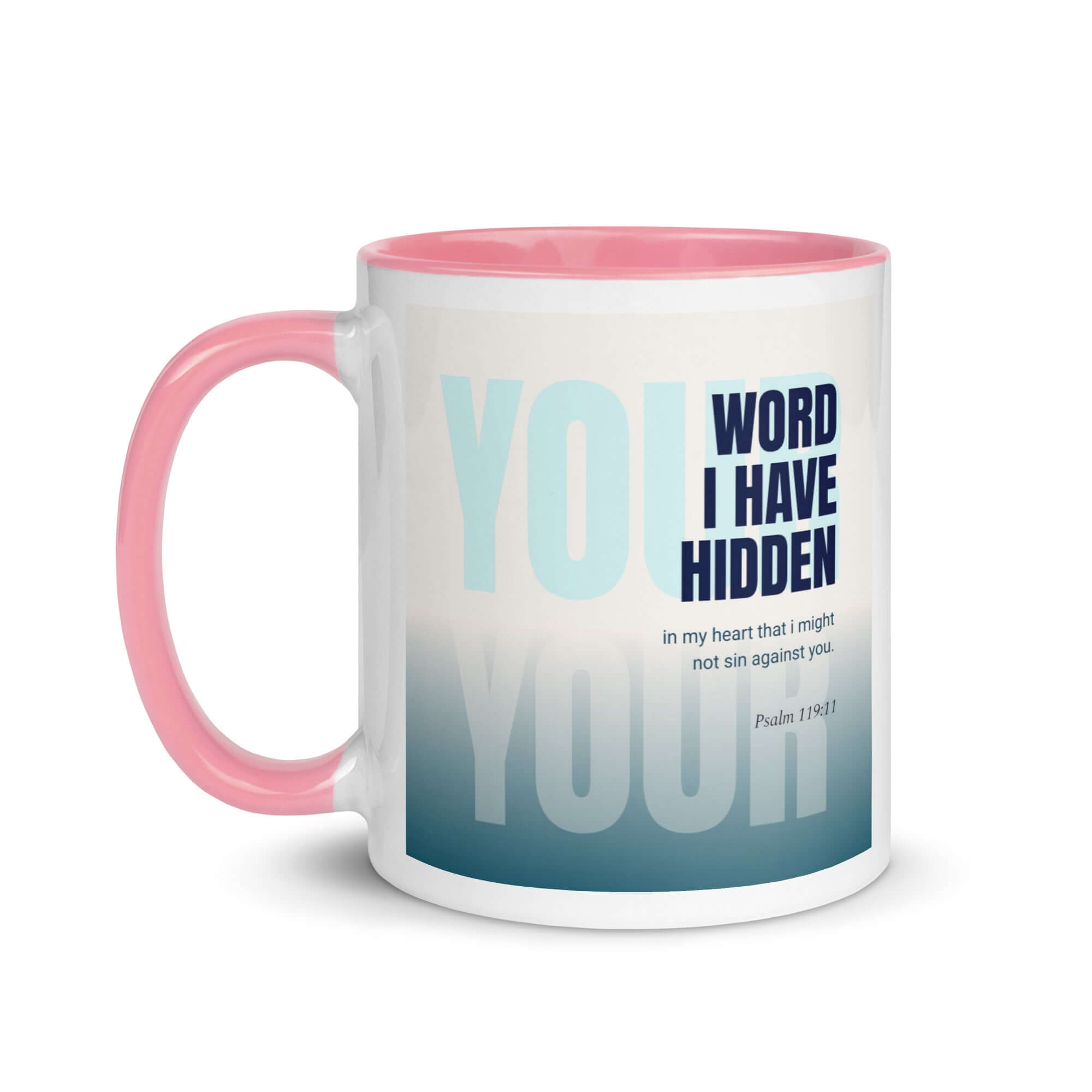 Psalm 119:11 Bible Verse, hidden your word White Ceramic Mug with Color Inside