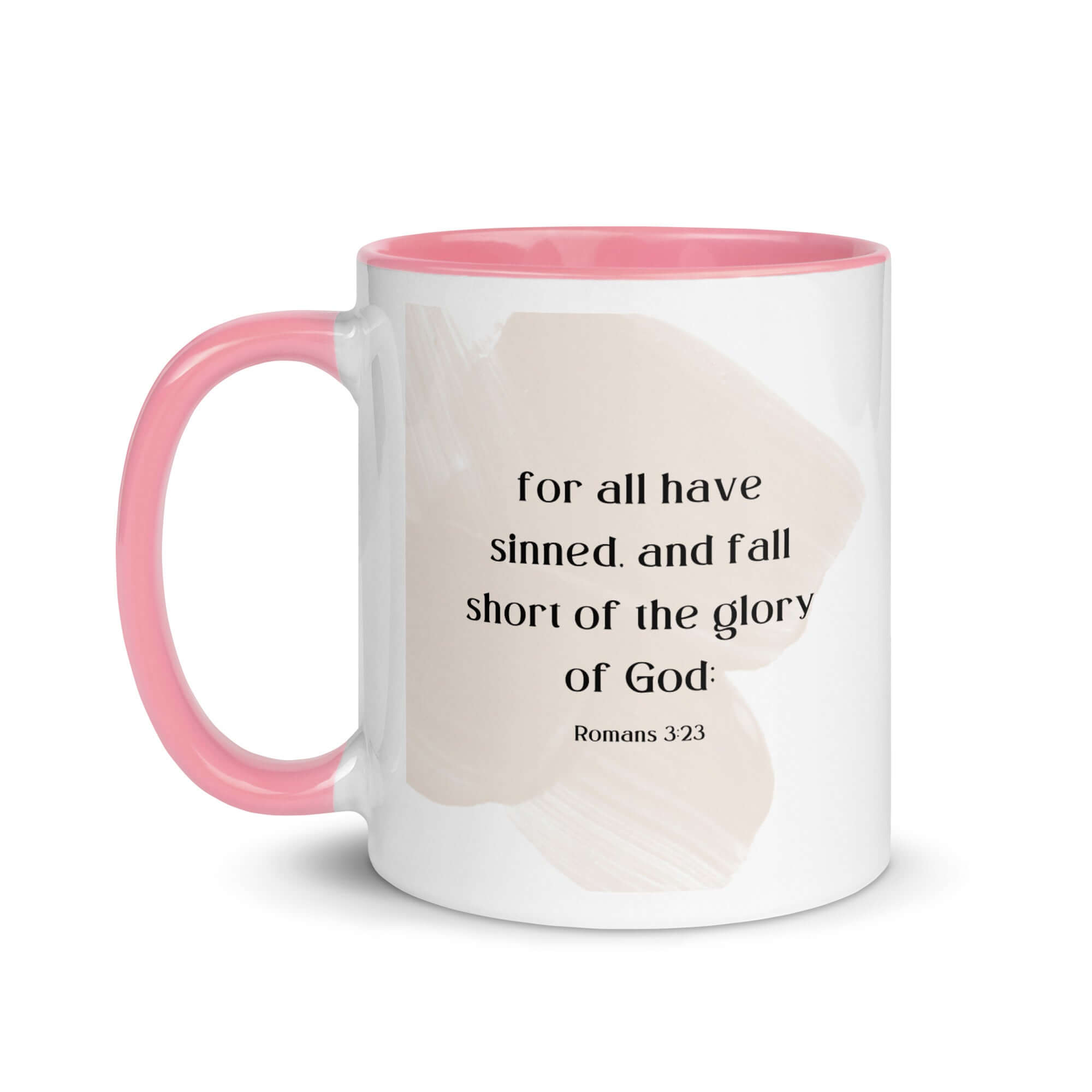 Romans 3:23 Bible Verse, fall short White Ceramic Mug with Color Inside